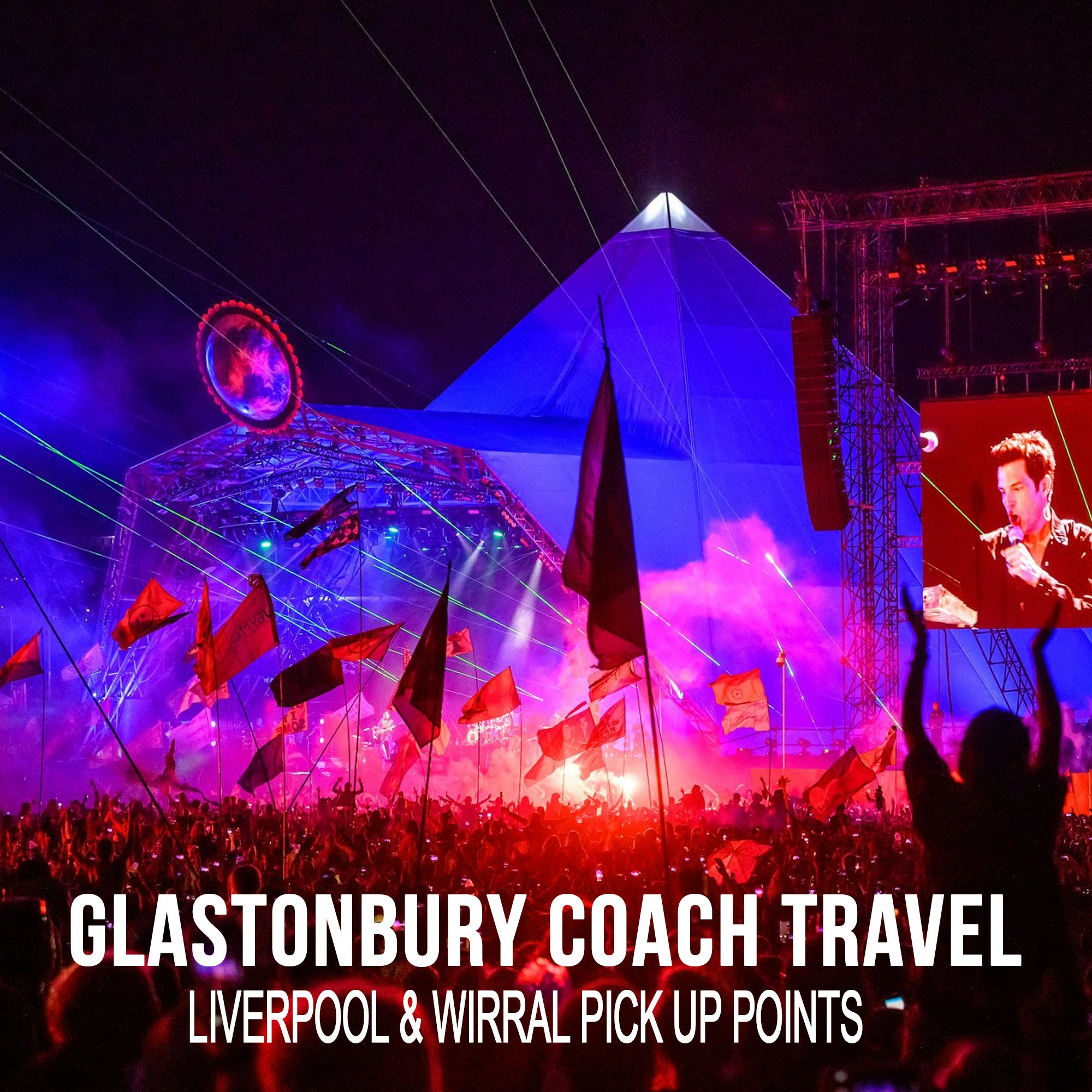 Glastonbury Coach Travel – Liverpool & Wirral