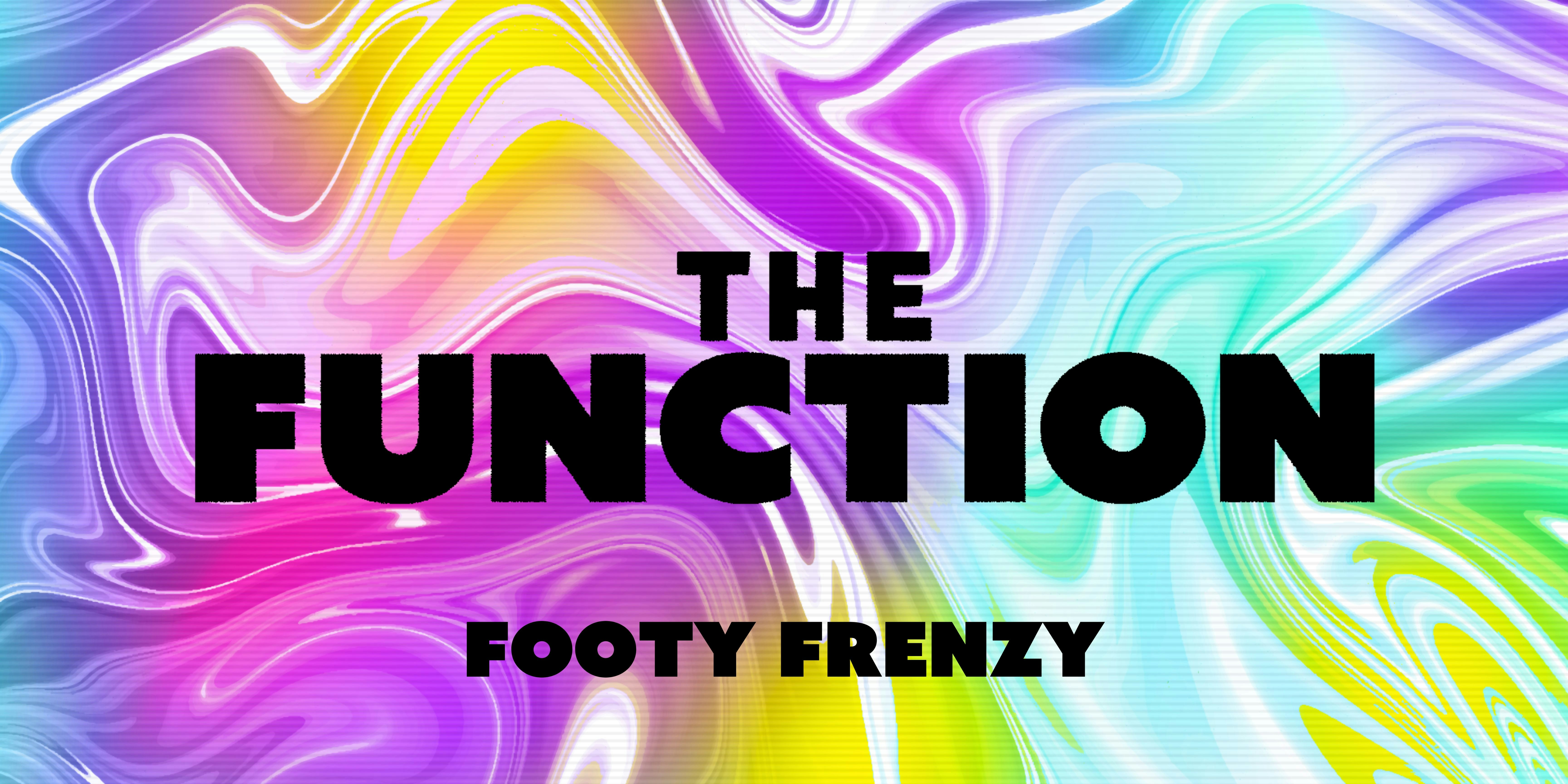 ⚽ Footy Frenzy⚽  – The Function – Canterbury