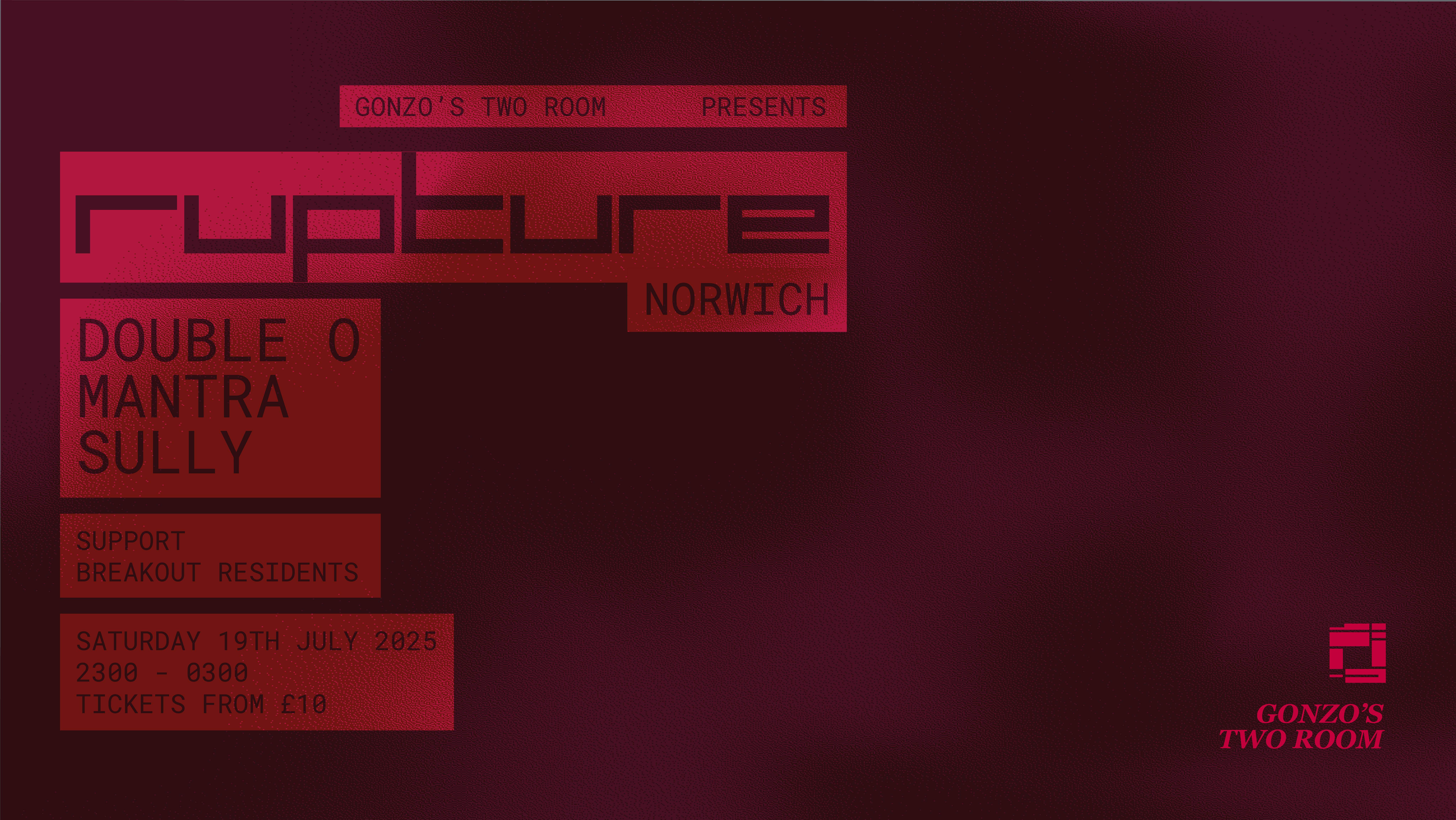 Rupture Takeover w Double O, Mantra & Sully