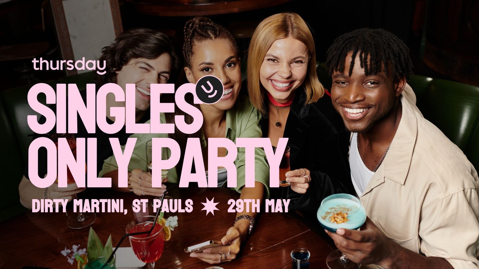 Thursday | Dirty Martini | St Pauls