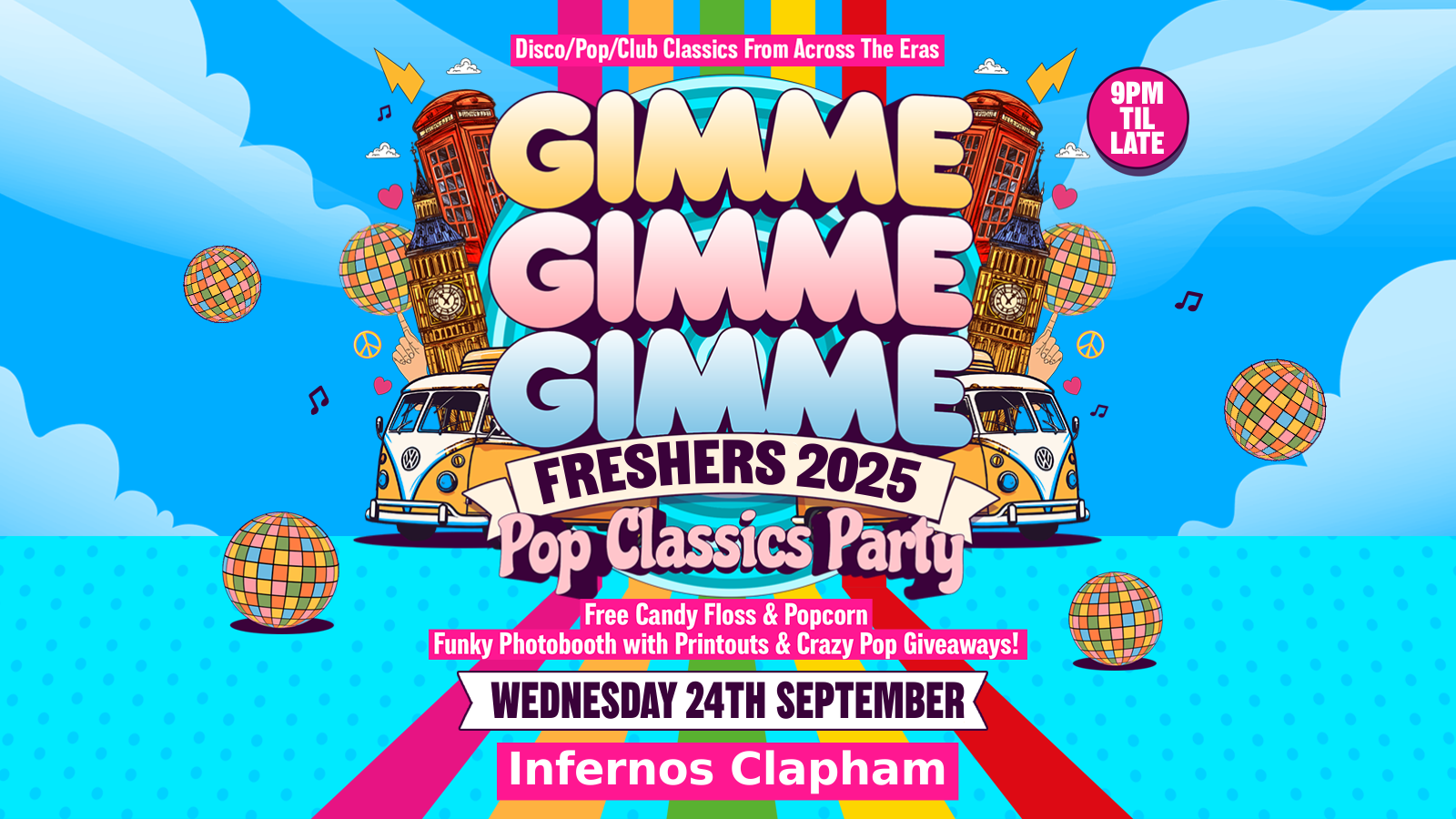 GIMME GIMME GIMME – The Ultimate Pop Freshers Party! | London Freshers Week 2025