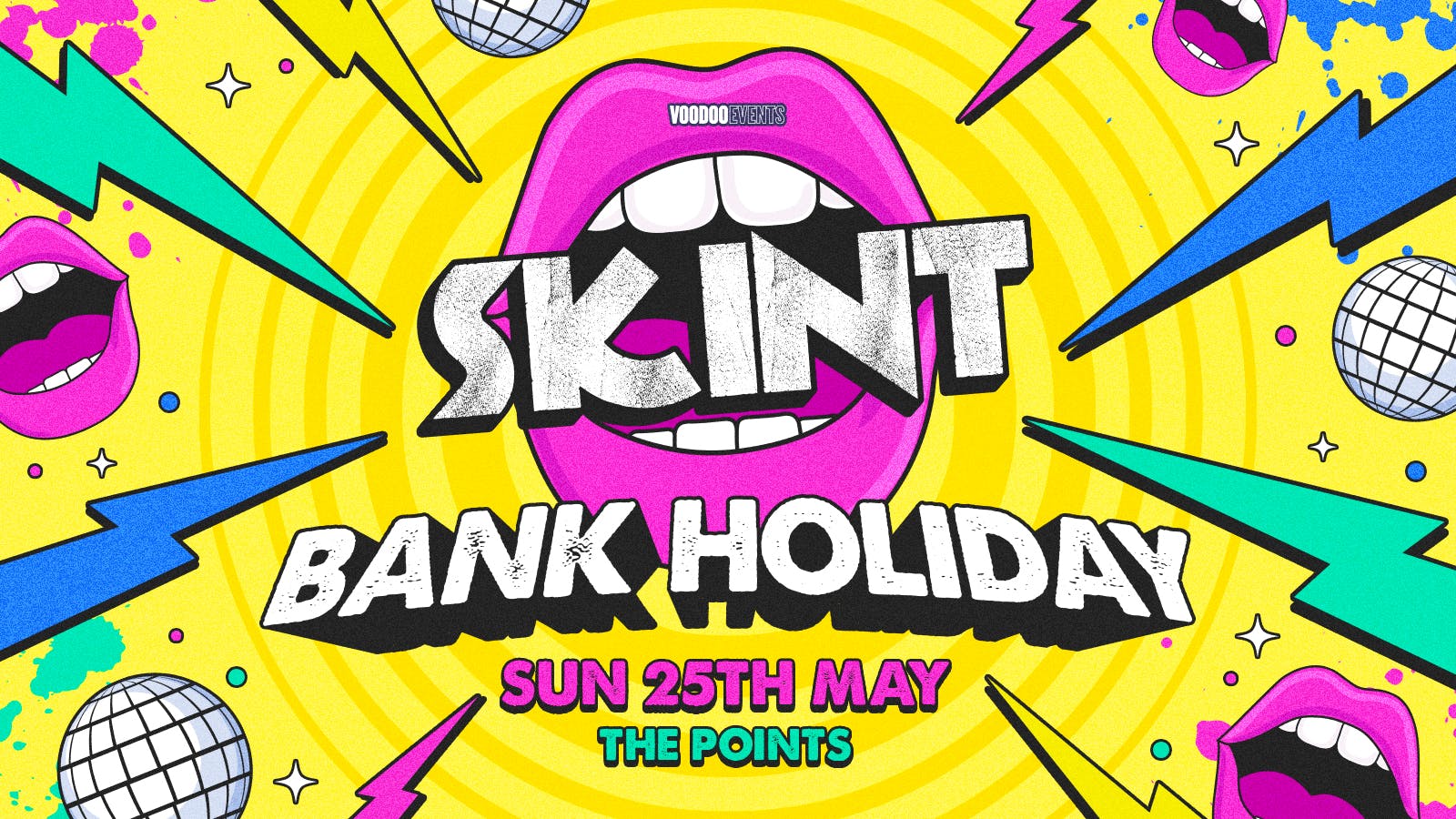 Skint – Bank Holiday Special! 🪩⚡️