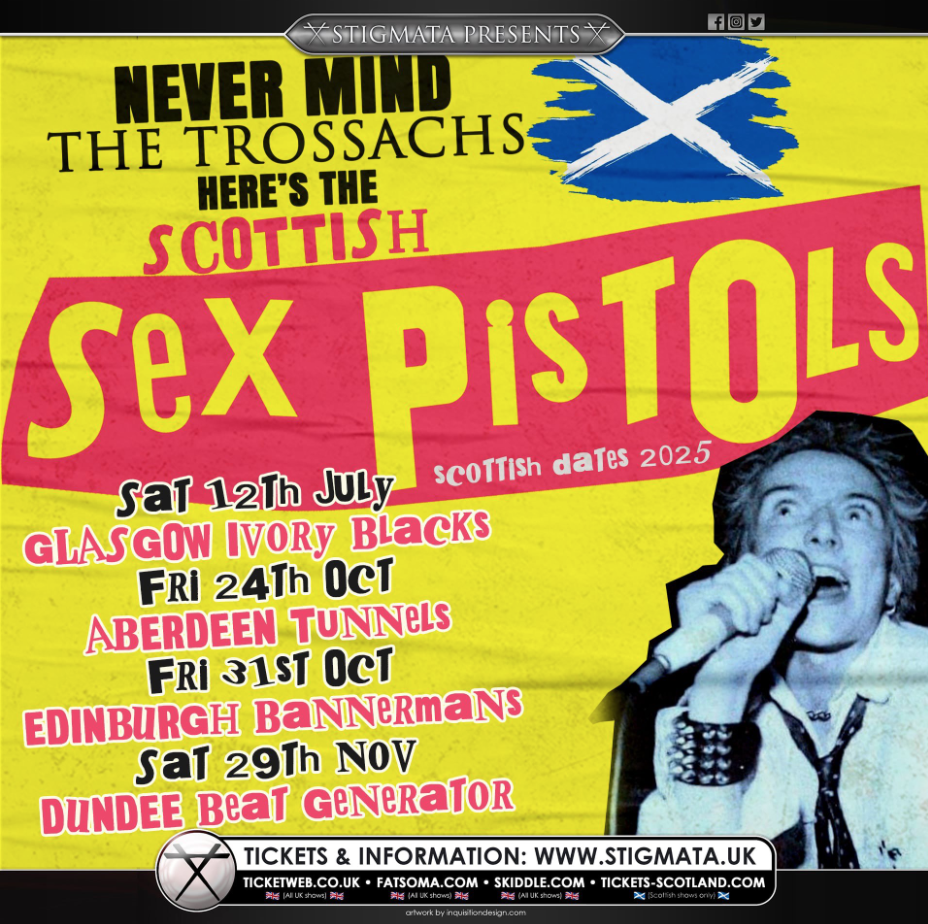 Never Mind The TROSSACHS here’s the…..   SCOTTISH SEX PISTOLS 