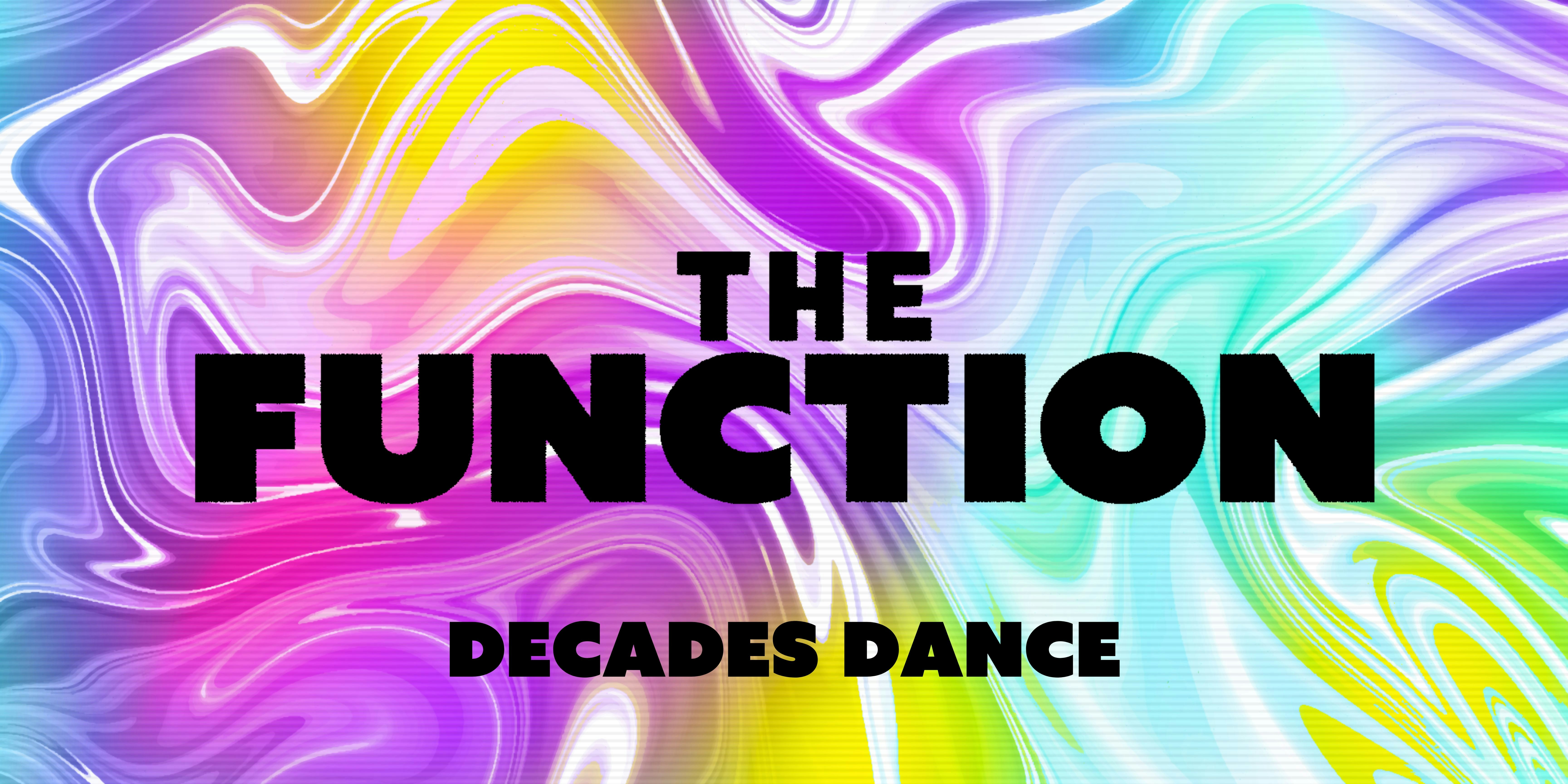 💿 Decades dance  💿  – The Function – Canterbury