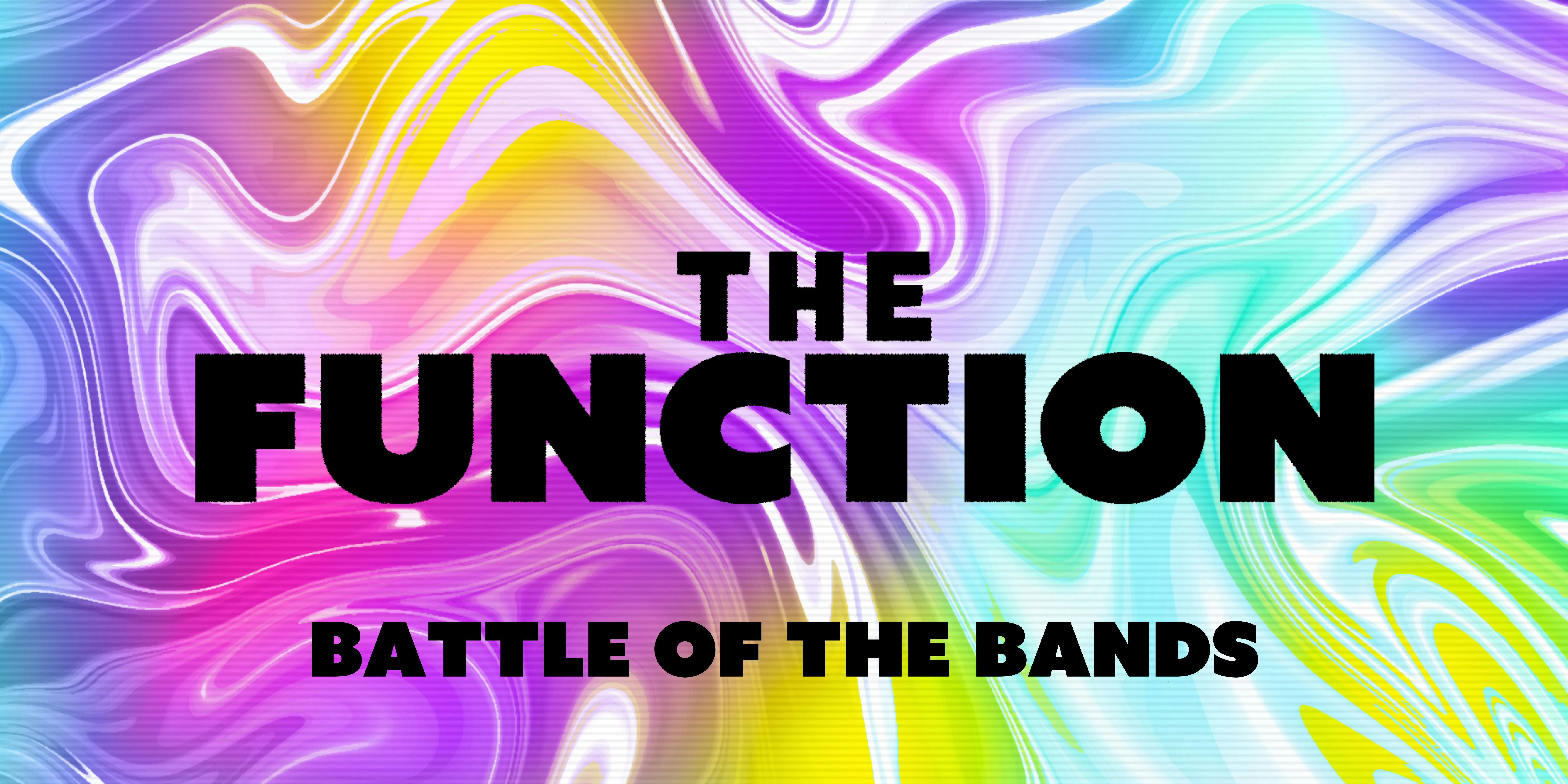 🎤 Battle of the Bands🎤  – The Function – Canterbury