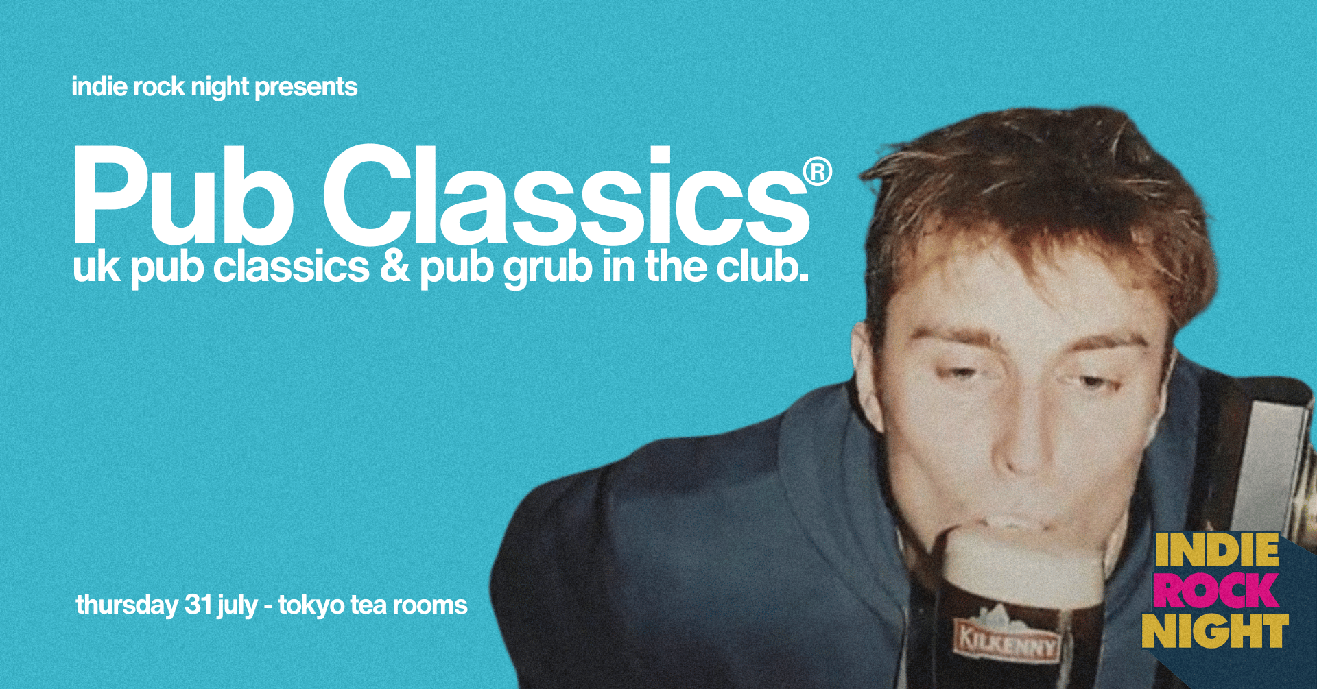 Indie Rock Night ∙ PUB CLASSICS *10 £2 TICKETS LEFT*