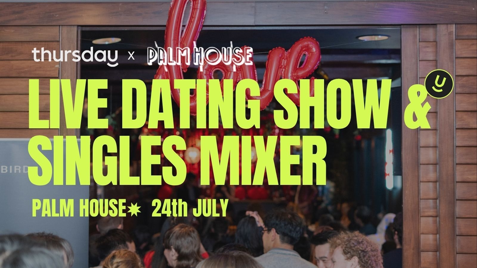 Thursday I Live Comedy Dating Show & Singles Mixer @ Palm House I San Francisco