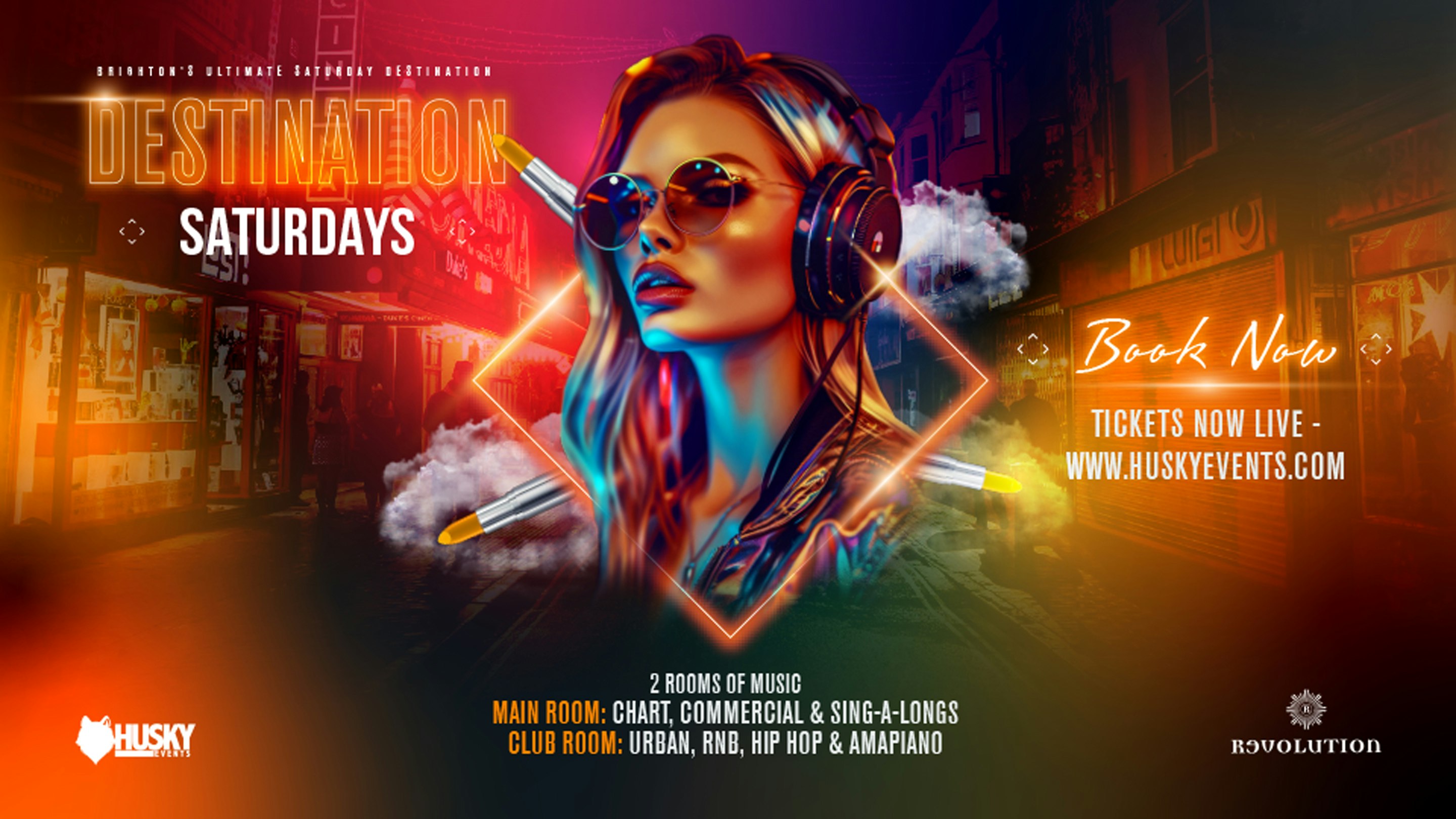 Destination Saturdays x Revolution Brighton ➤ 21.06.25