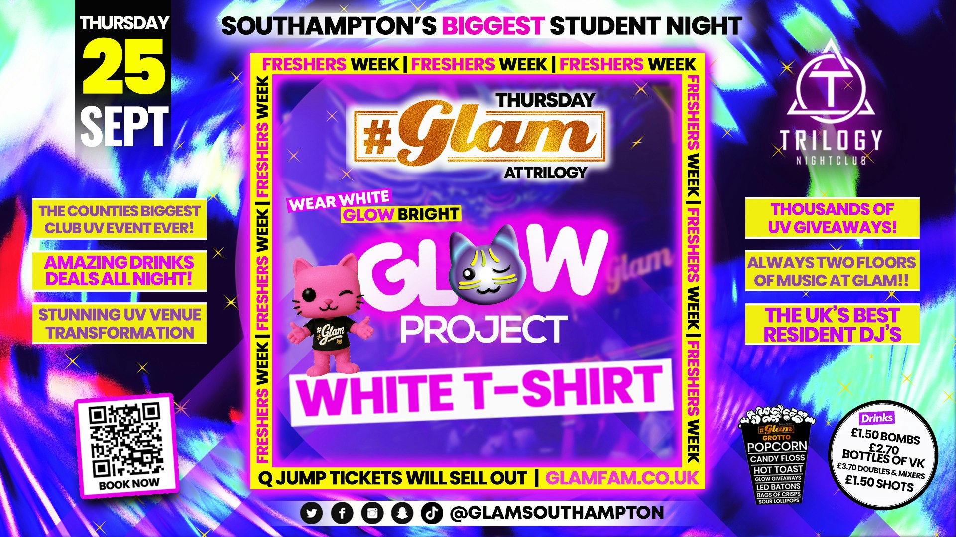Glam Thursdays | ⭐ FRESHERS 2025 – WHITE TEE UV GLOW PROJECT ⭐ Southampton’s Best Student Night 😻