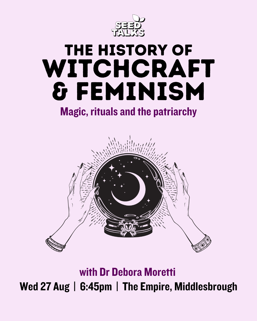 SEED Talks: The History of Witchcraft and Feminism