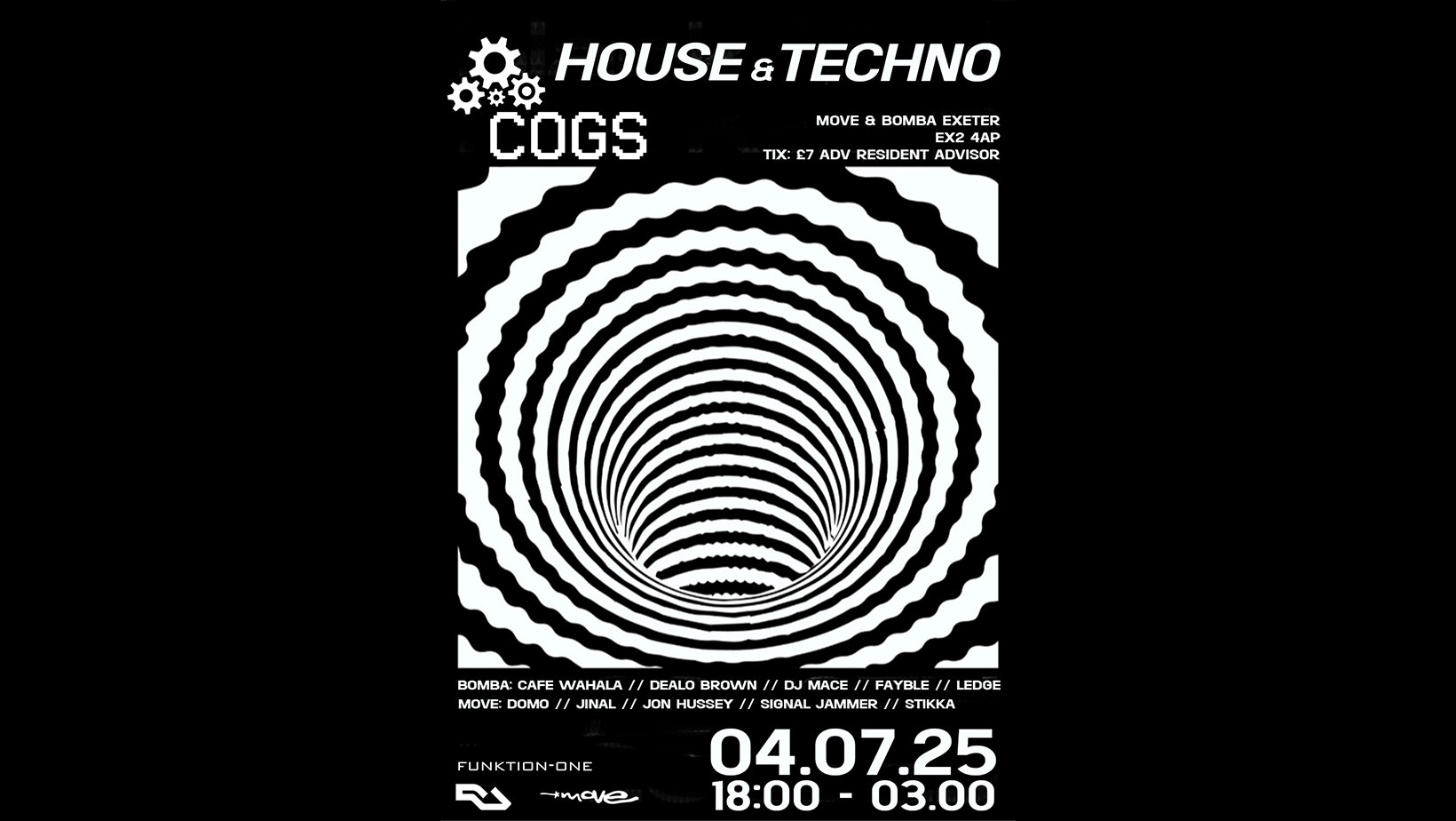 House & Techno – COGS – Bomba & Move Exeter 04.07.25
