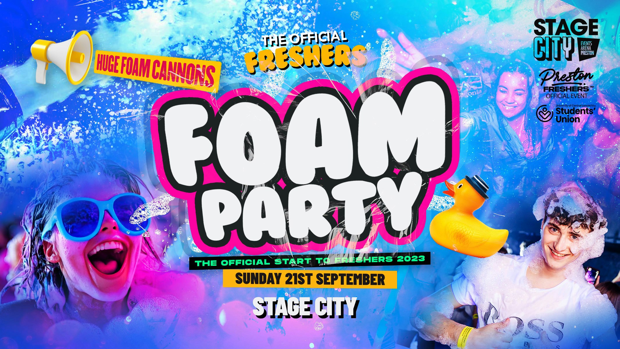 FRESHERS WELCOME FOAM PARTY 🐤 UCLAN’s official Sunday Welcome Party | Freshers Sunday ⭐️ STAGE CITY