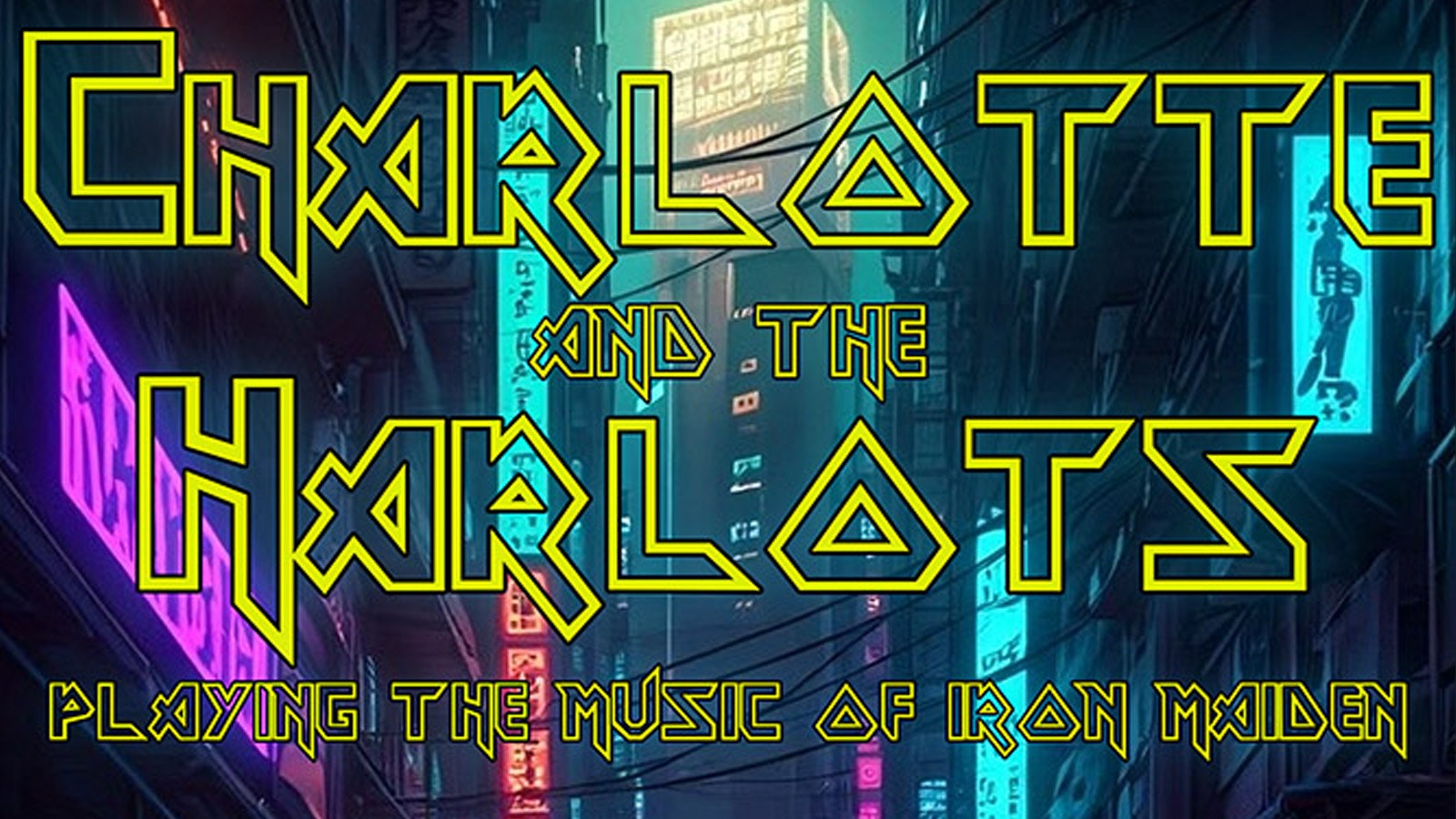 FREE ENTRY – CHARLOTTE & THE HARLOTS
