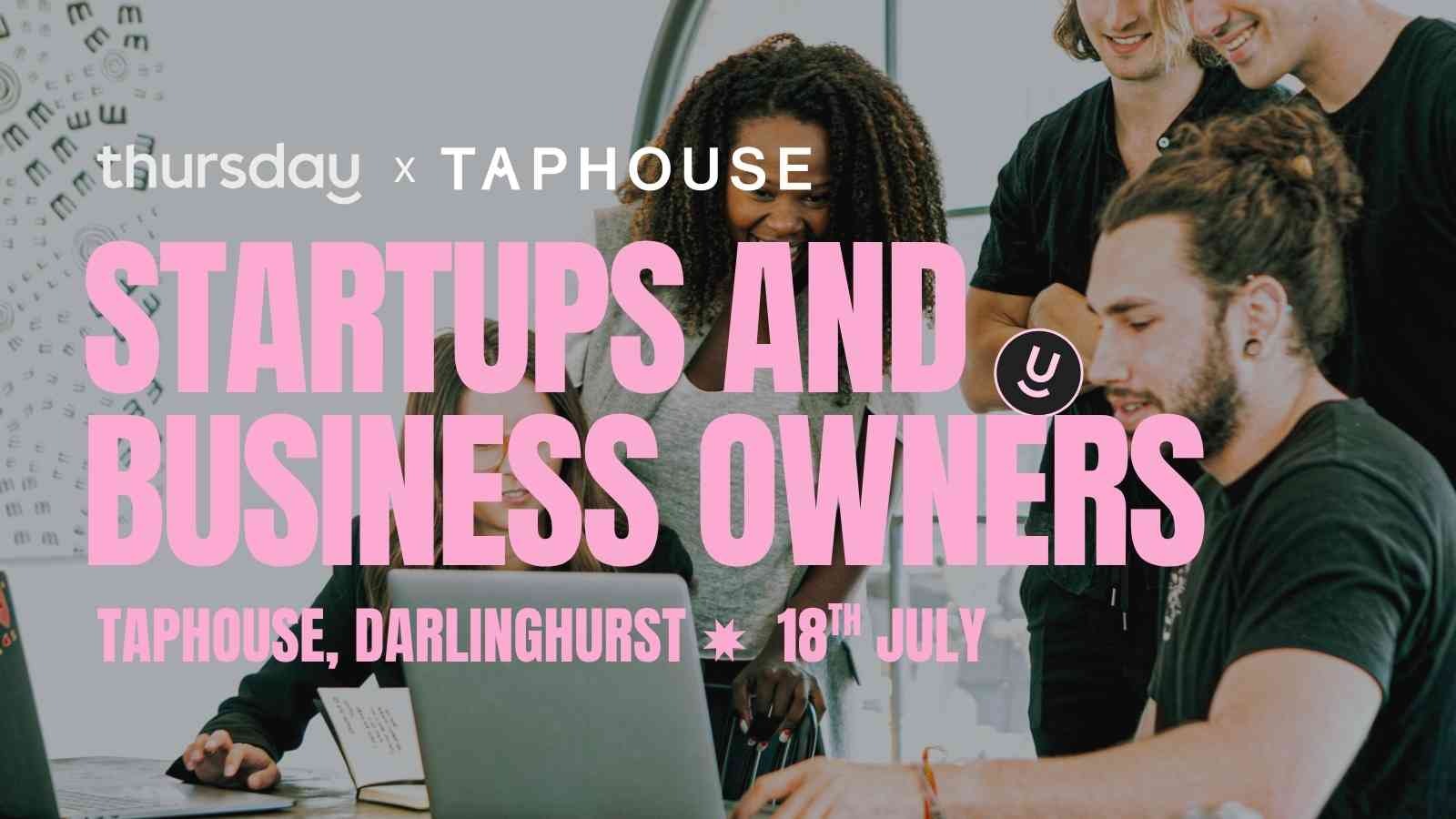 Friday | 💸 Date Someone in Startups or Small Business Pitch Night | Taphouse, Darlinghurst