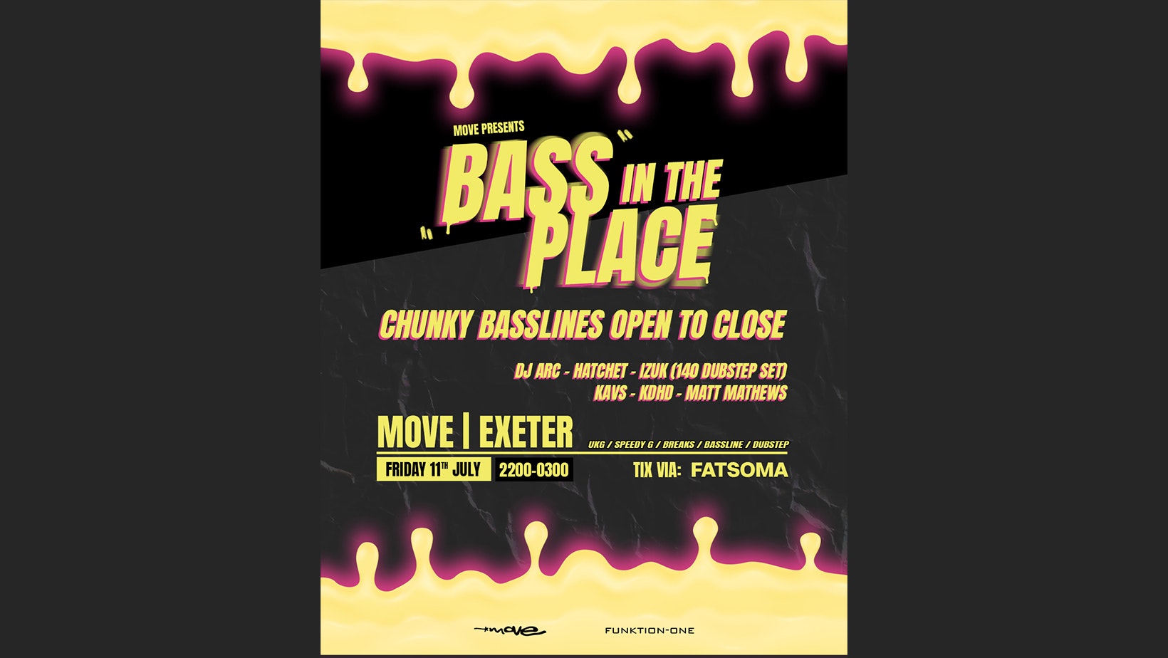 BASS IN THE PLACE – 11.0725 – Move Exeter