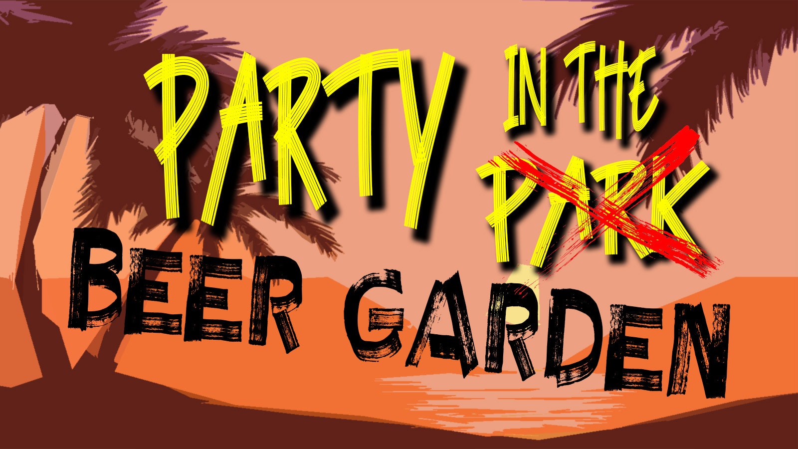 PARTY IN THE BEER GARDEN