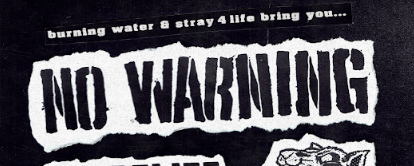 NO WARNING + NO RELIEF + MINDLESS + INFINITE WISDOM + LOST CAUSE