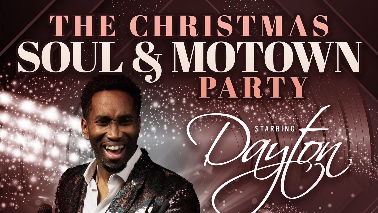 The Christmas Soul & Motown Party – starring Dayton Grey