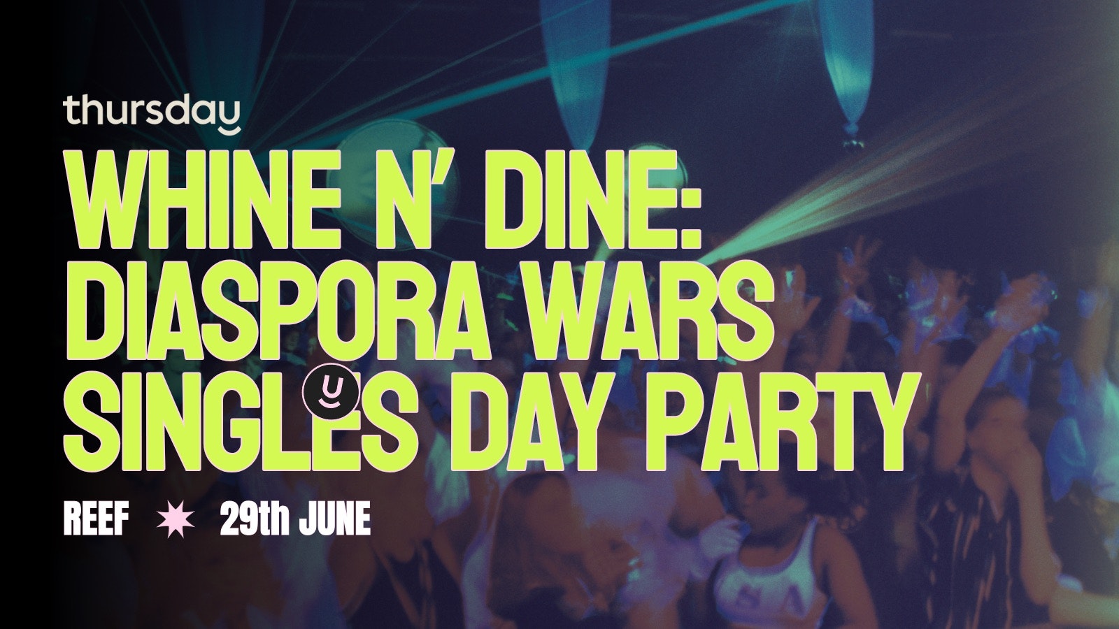 Thursday | Whine N Dine: Diaspora Wars Singles Day Party | Philadelphia