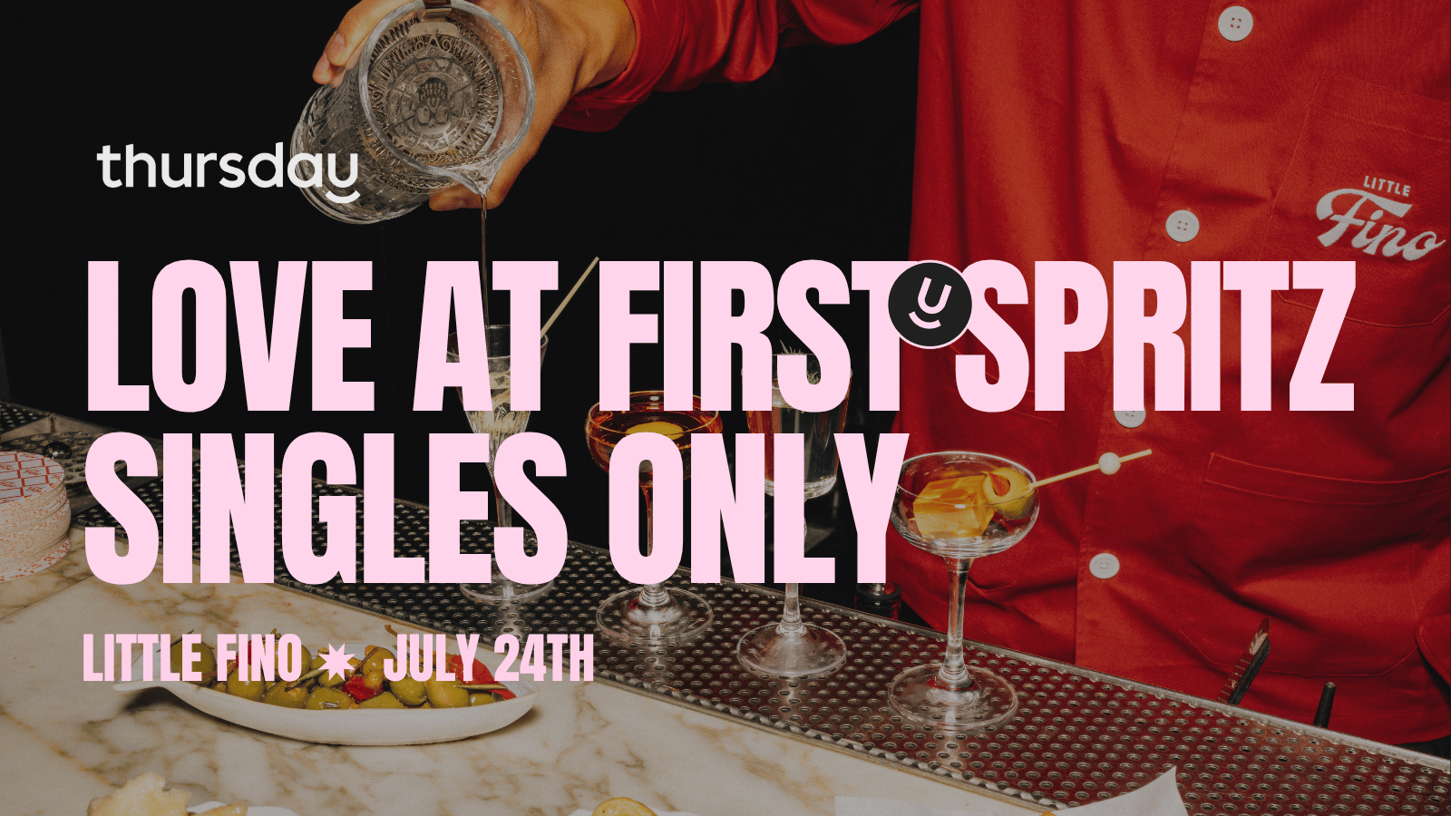 Thursday | Little Fino | NYC