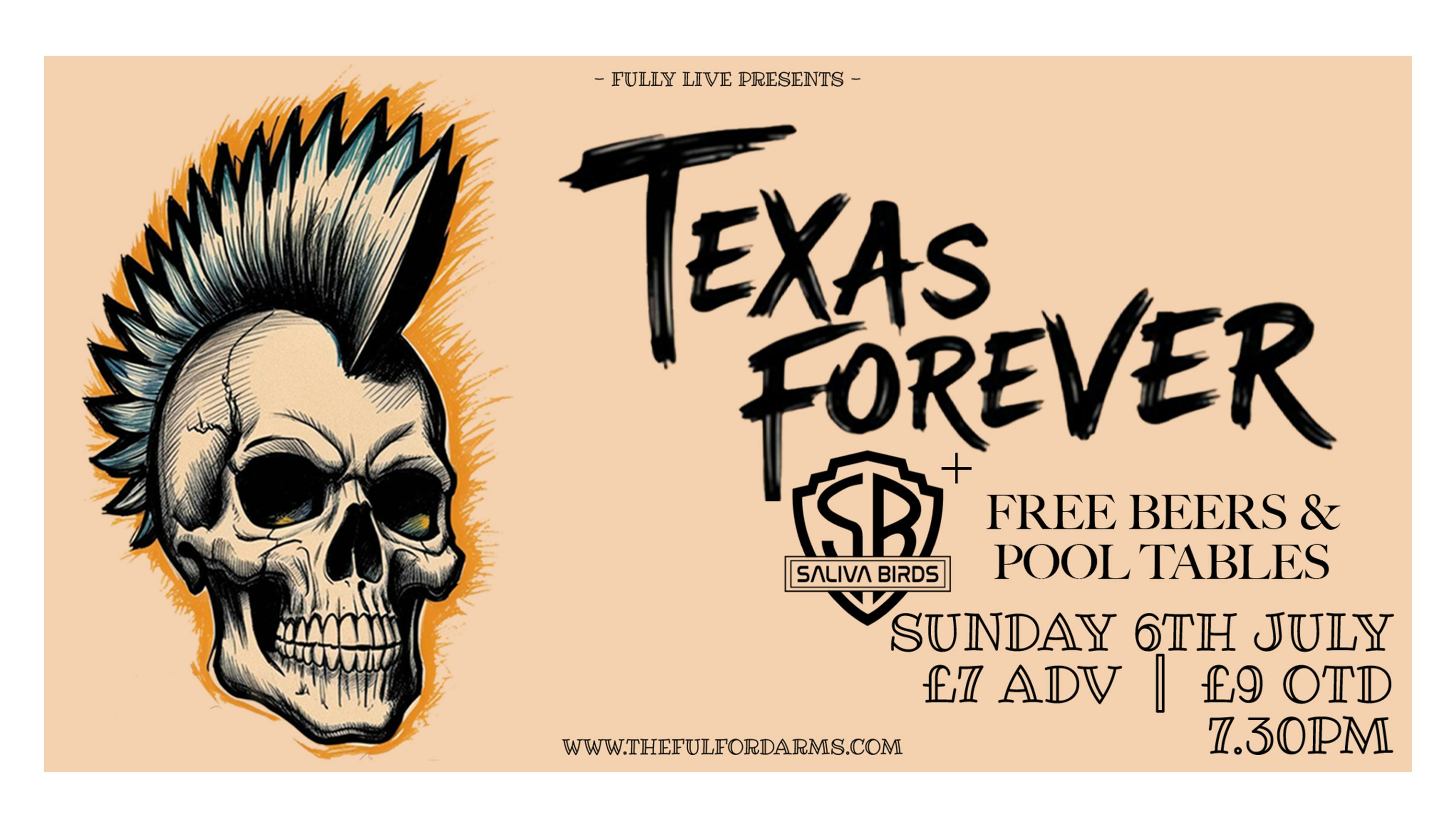 Texas Forever – Saliva Birds – Free Beers & Pool Tables