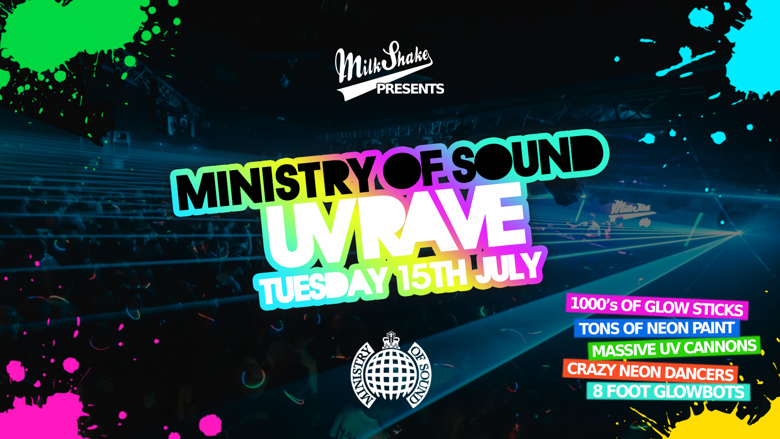 The Milkshake, Ministry of Sound Summer UV Rave ⚡ PART 2 – 🔋