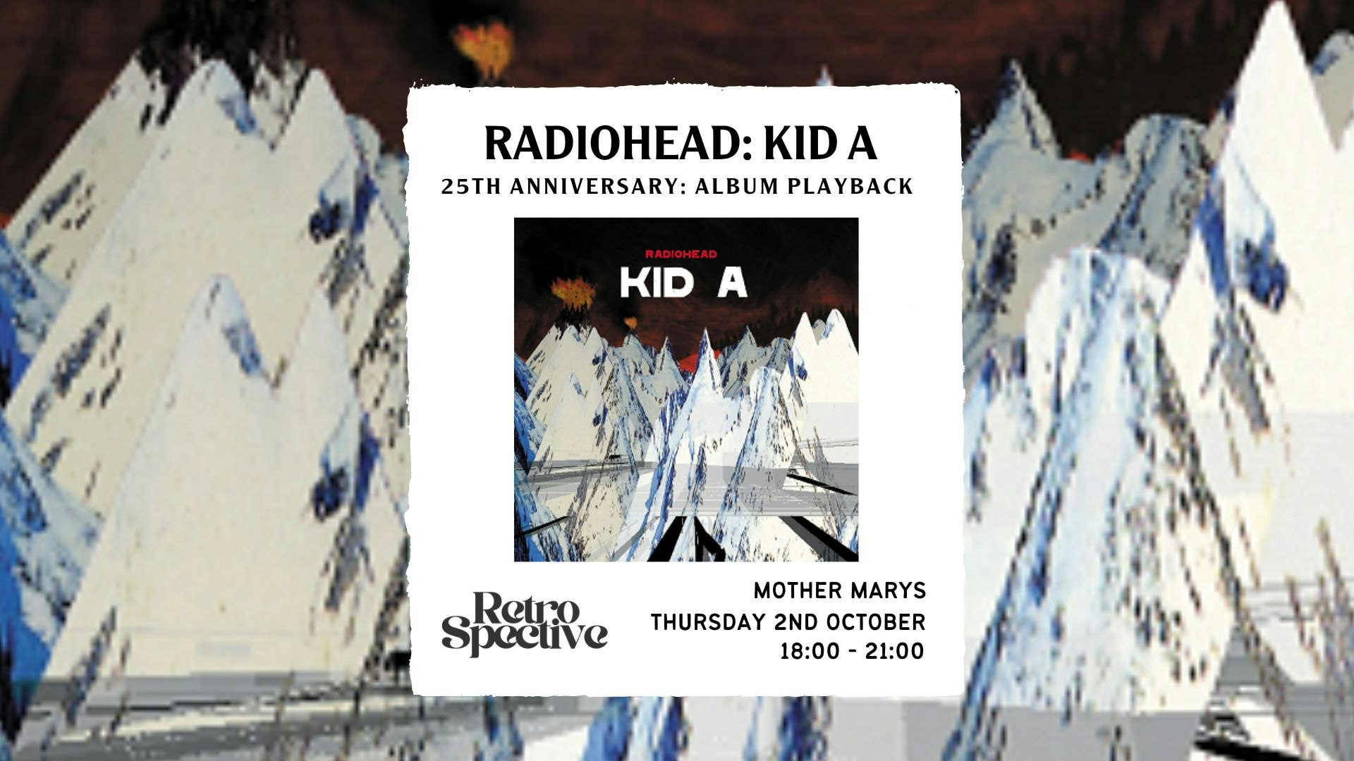 Radiohead ‘KID A’ : 25 Year Anniversary Album Playback