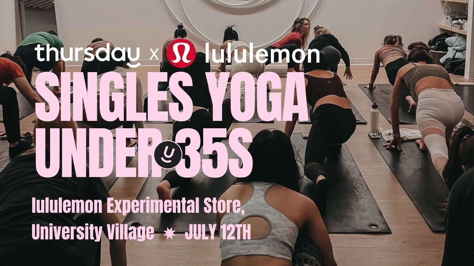 Saturday | Under 35s Yoga @ lululemon | University Village