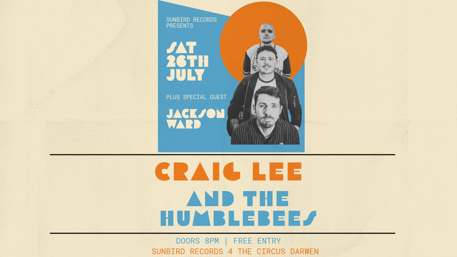 Craig Lee and The Humblebees + Jackson Ward – Saturday 26th July 2025 | Sunbird Records, Darwen
