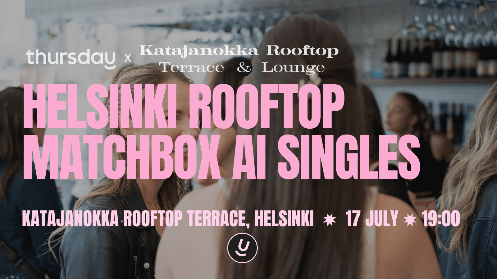 Katajanokka Rooftop Singles (23-40) | AI Matching Edition | Helsinki