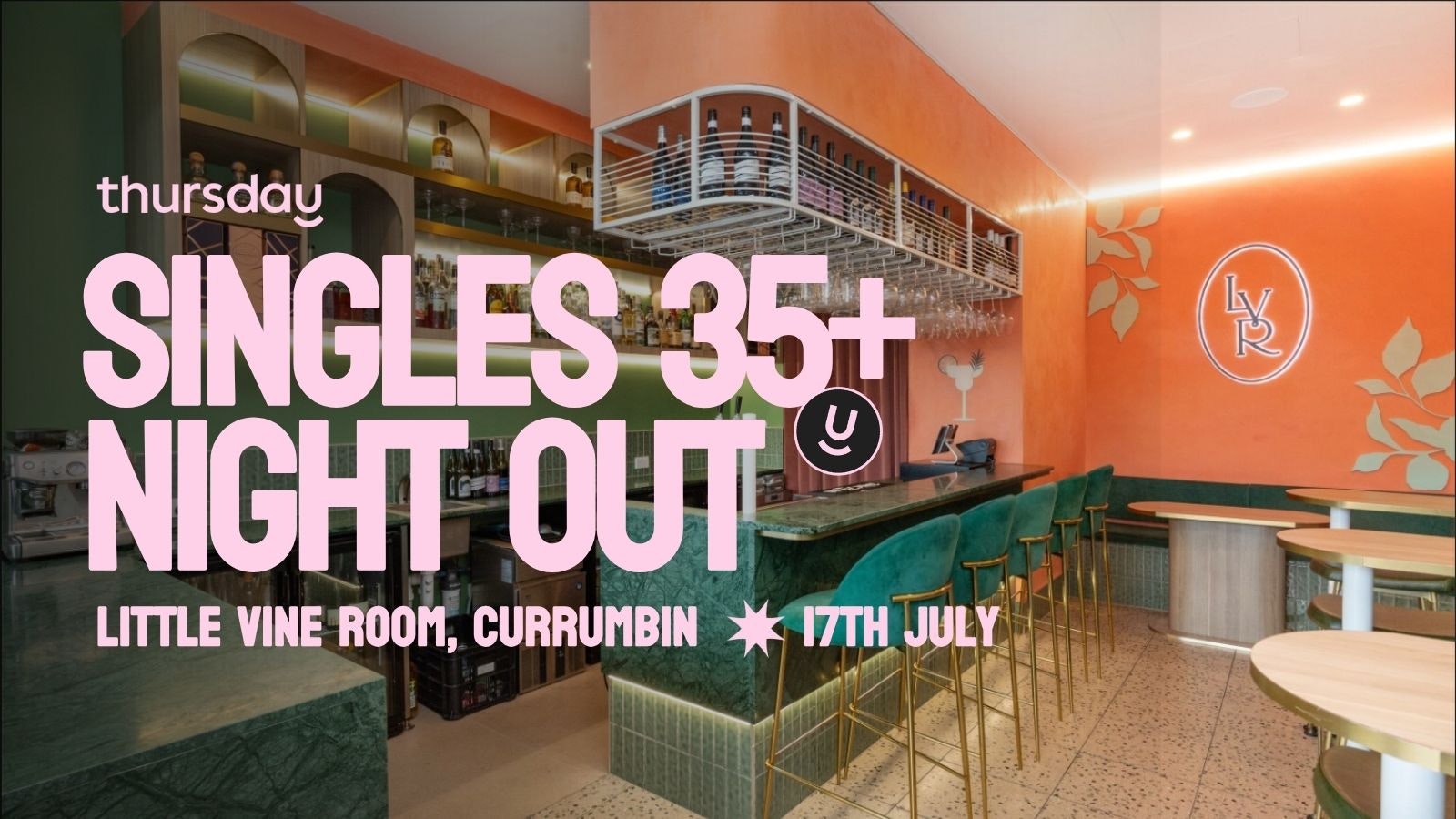 Thursday *EXCLUSIVE* | Little Vine Room (35+) | Gold Coast