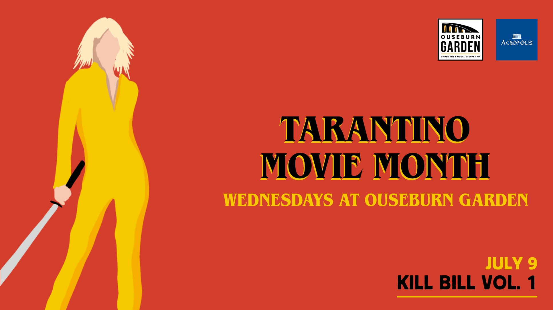 Tarantino Movie Month at Ouseburn Garden –  (KILL BILL VOL. 1)