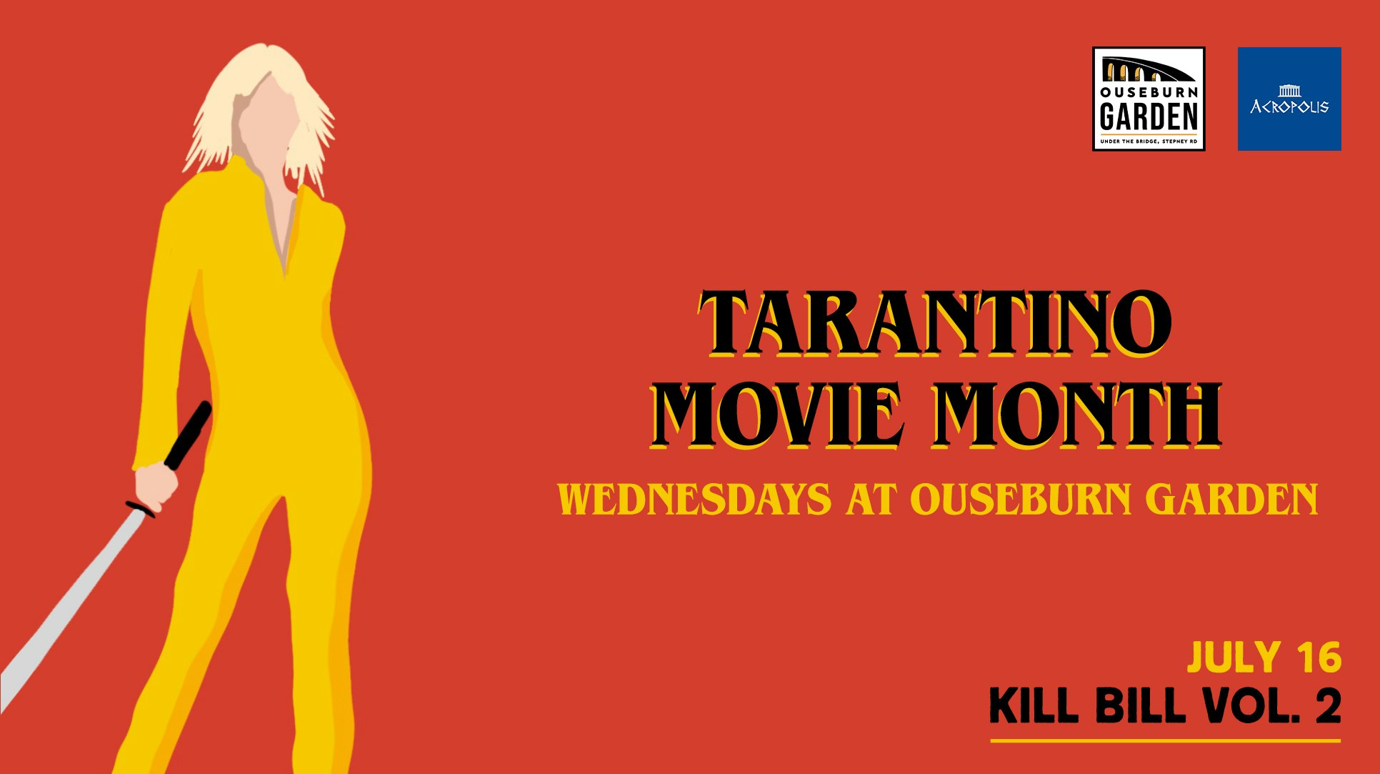 Tarantino Movie Month at Ouseburn Garden –  (KILL BILL VOL. 2)