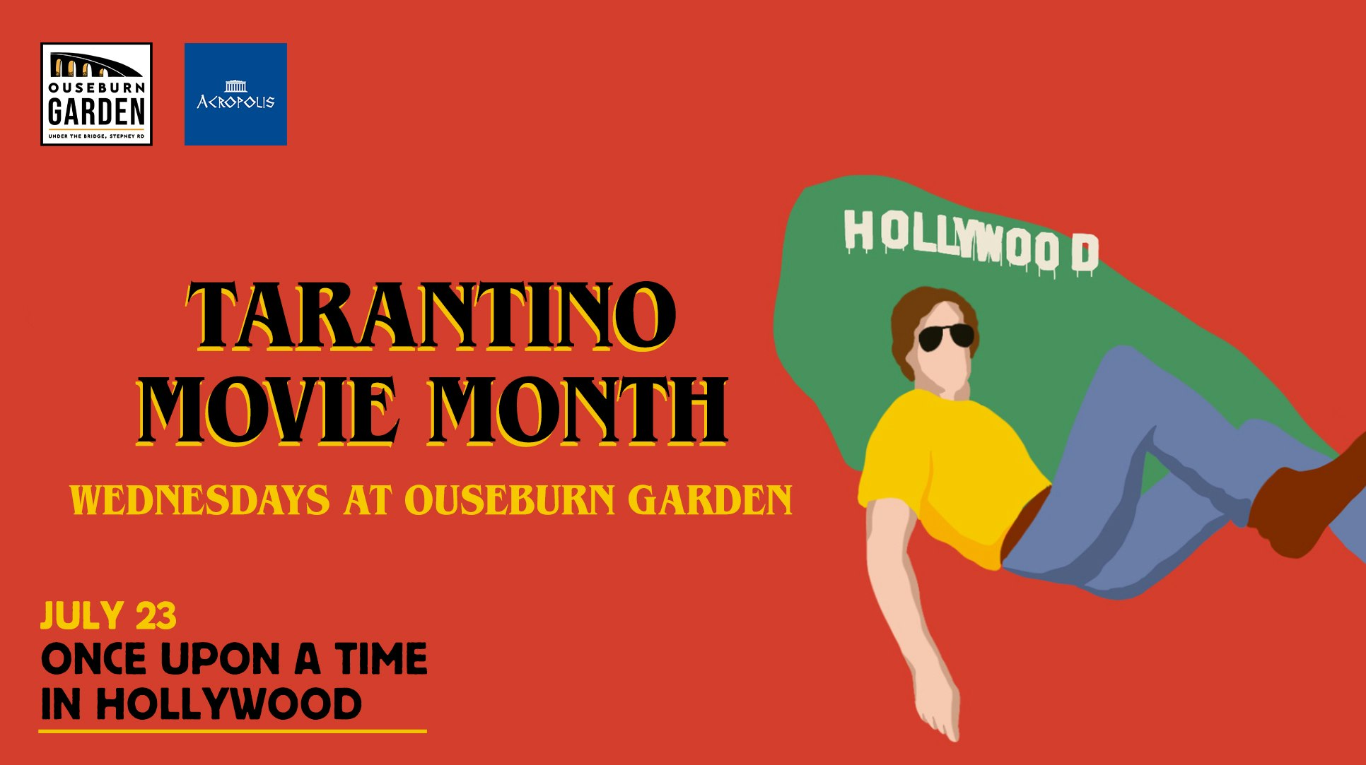 Tarantino Movie Month at Ouseburn Garden –  (ONCE UPON A TIME IN HOLLYWOOD)