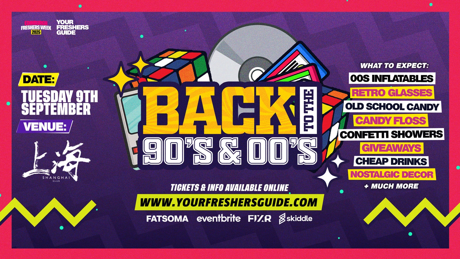 Back to the 90s & 00s | Edinburgh Freshers 2025