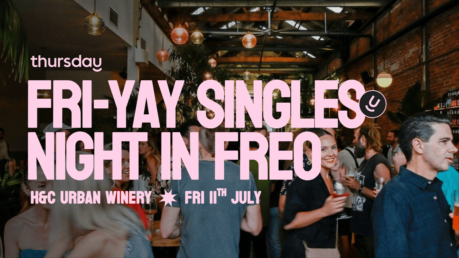 Friday | H&C Urban Winery | Fremantle (All Ages)