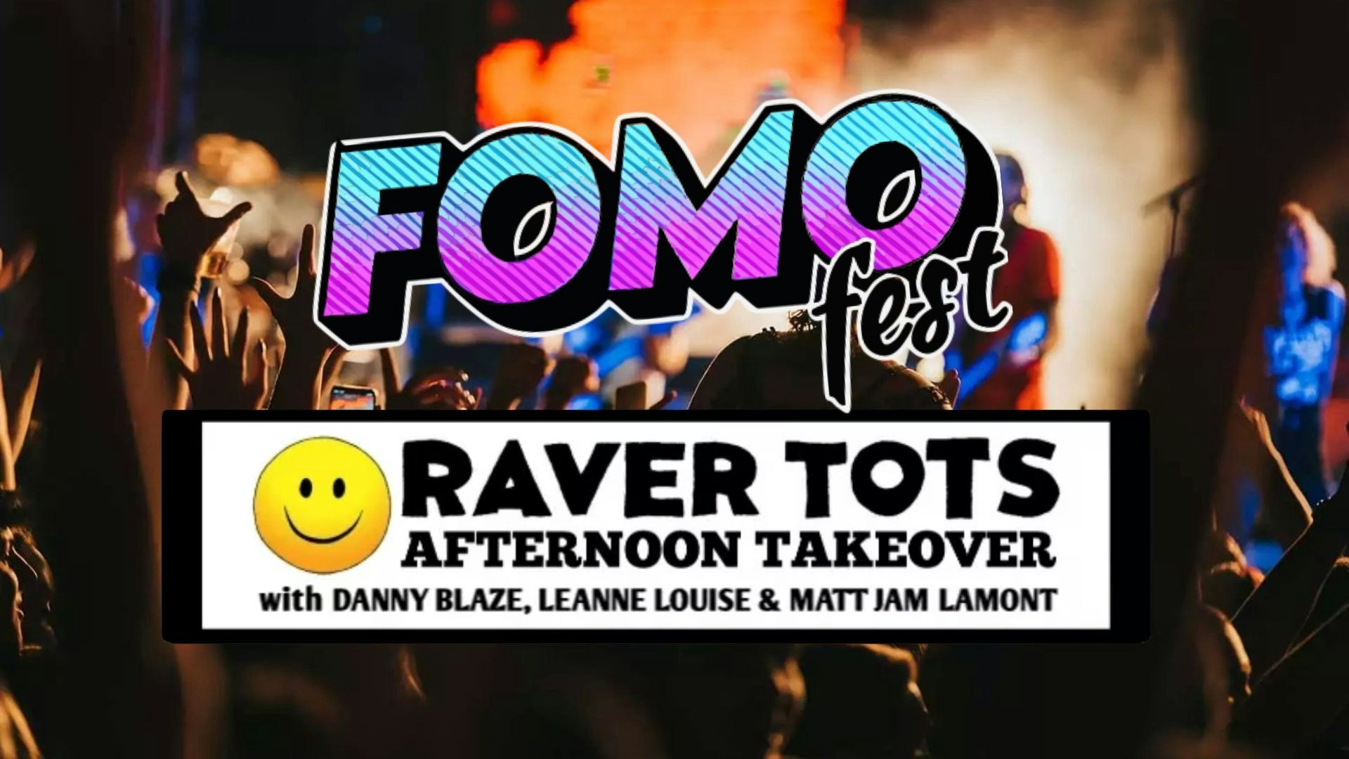 Raver Tots Afternoon Takeover at FOMO Festival