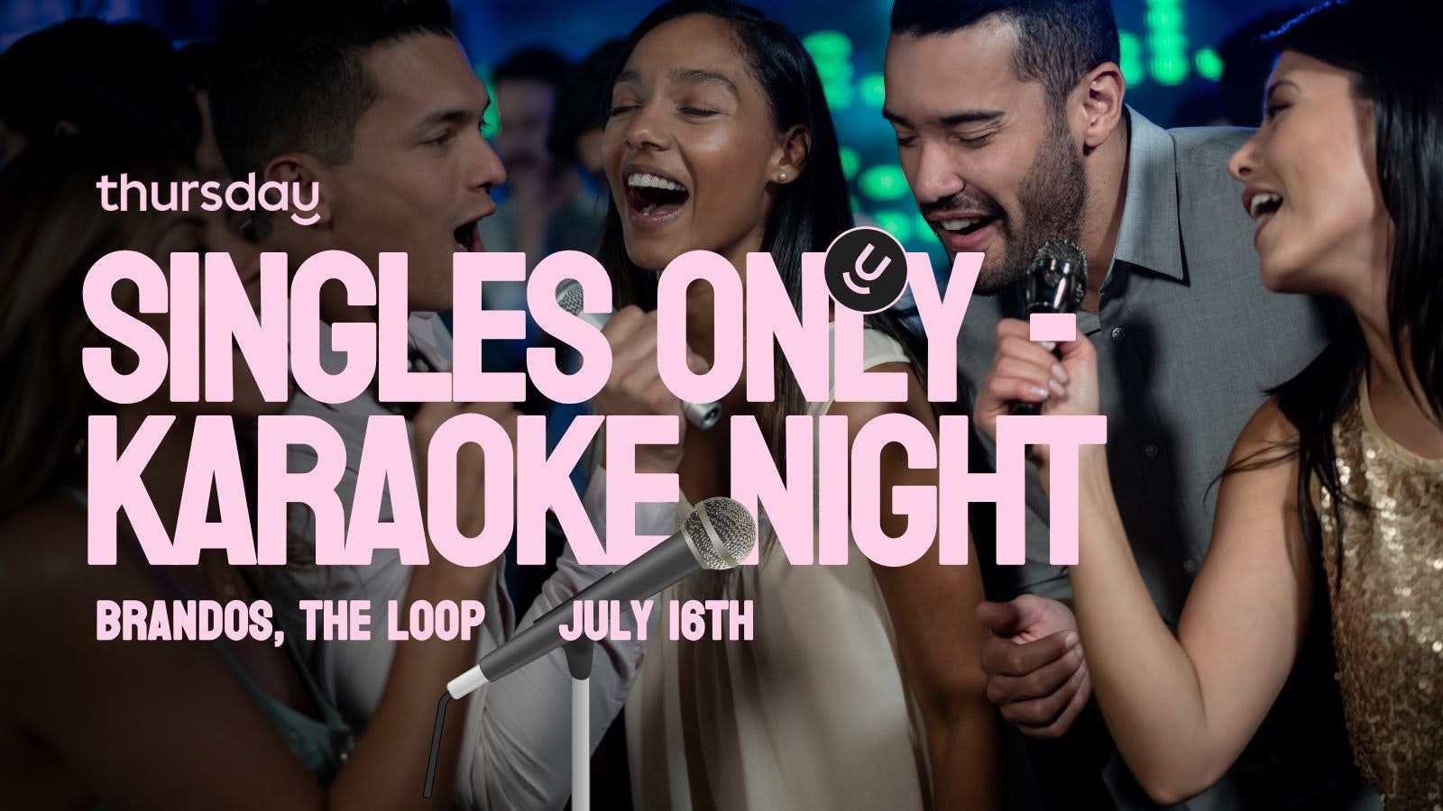 Wednesday | Karaoke🎤Singles Night  | Brando’s, The Loop