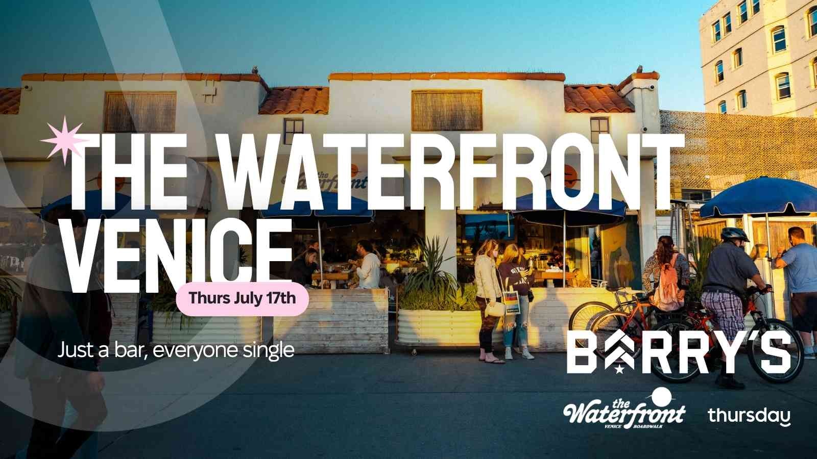 Thursday | The Waterfront | Los Angeles