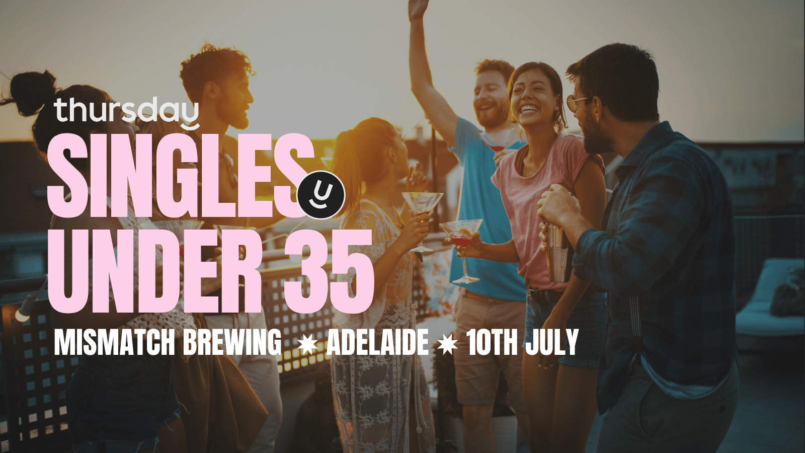 Thursday | Mismatch Brewing Under 35s  | Adelaide
