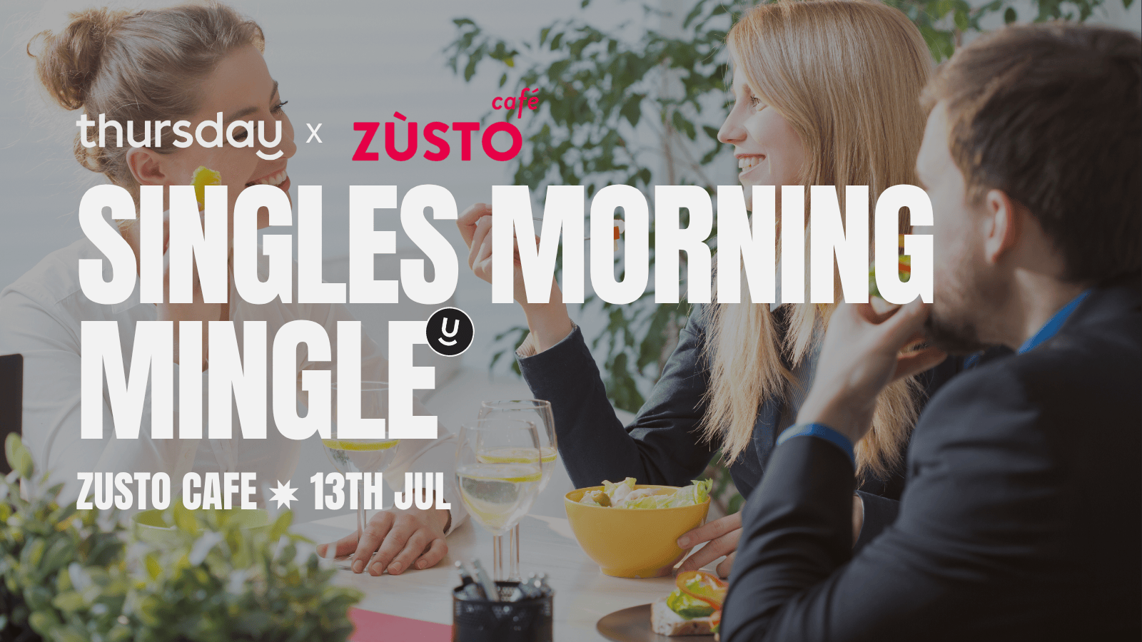 Sunday | Singles Brunch & Drinks at Zusto (30-45) | Antwerp