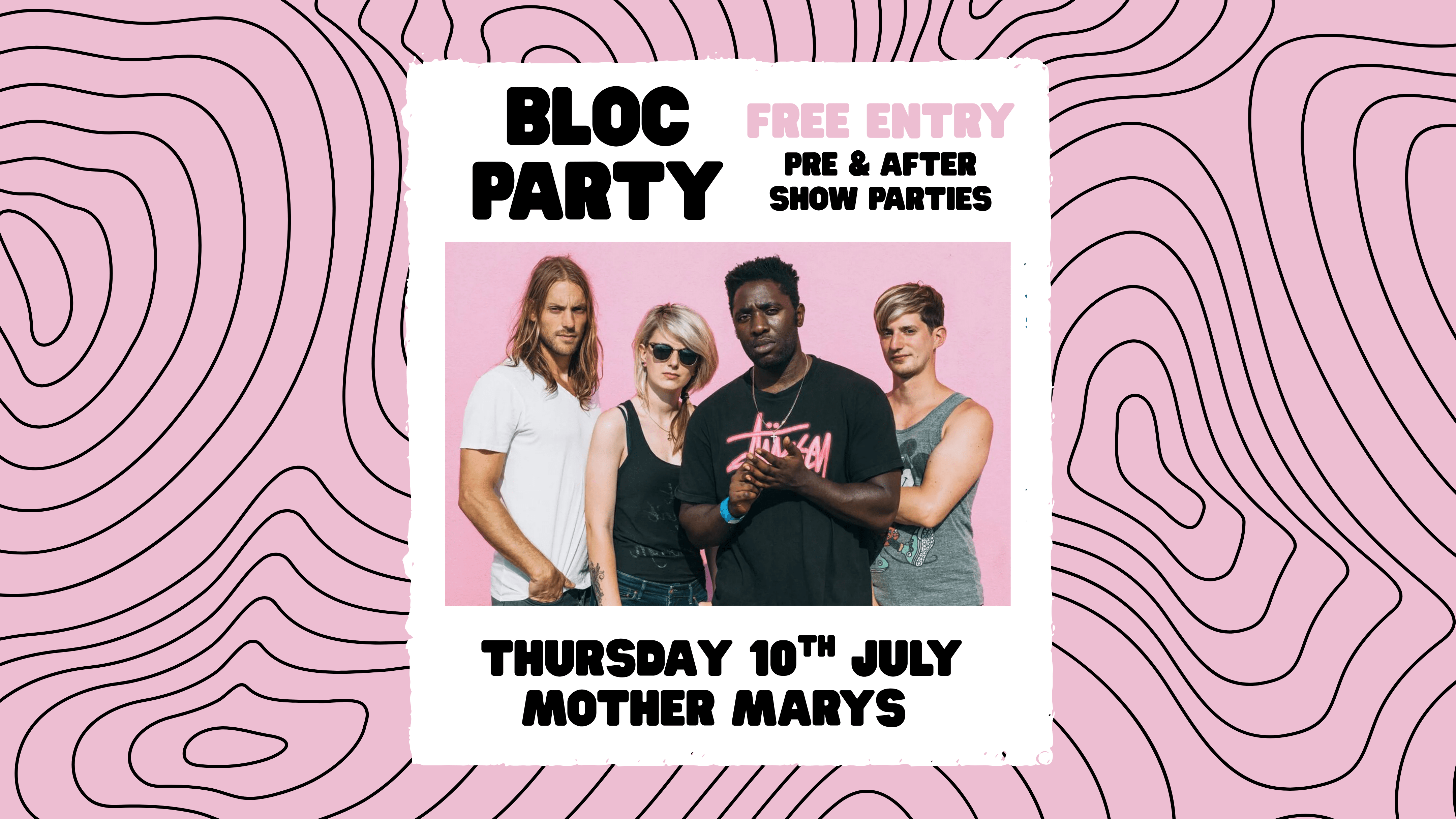 BLOC PARTY: Pre & After Show Party (Free Entry)