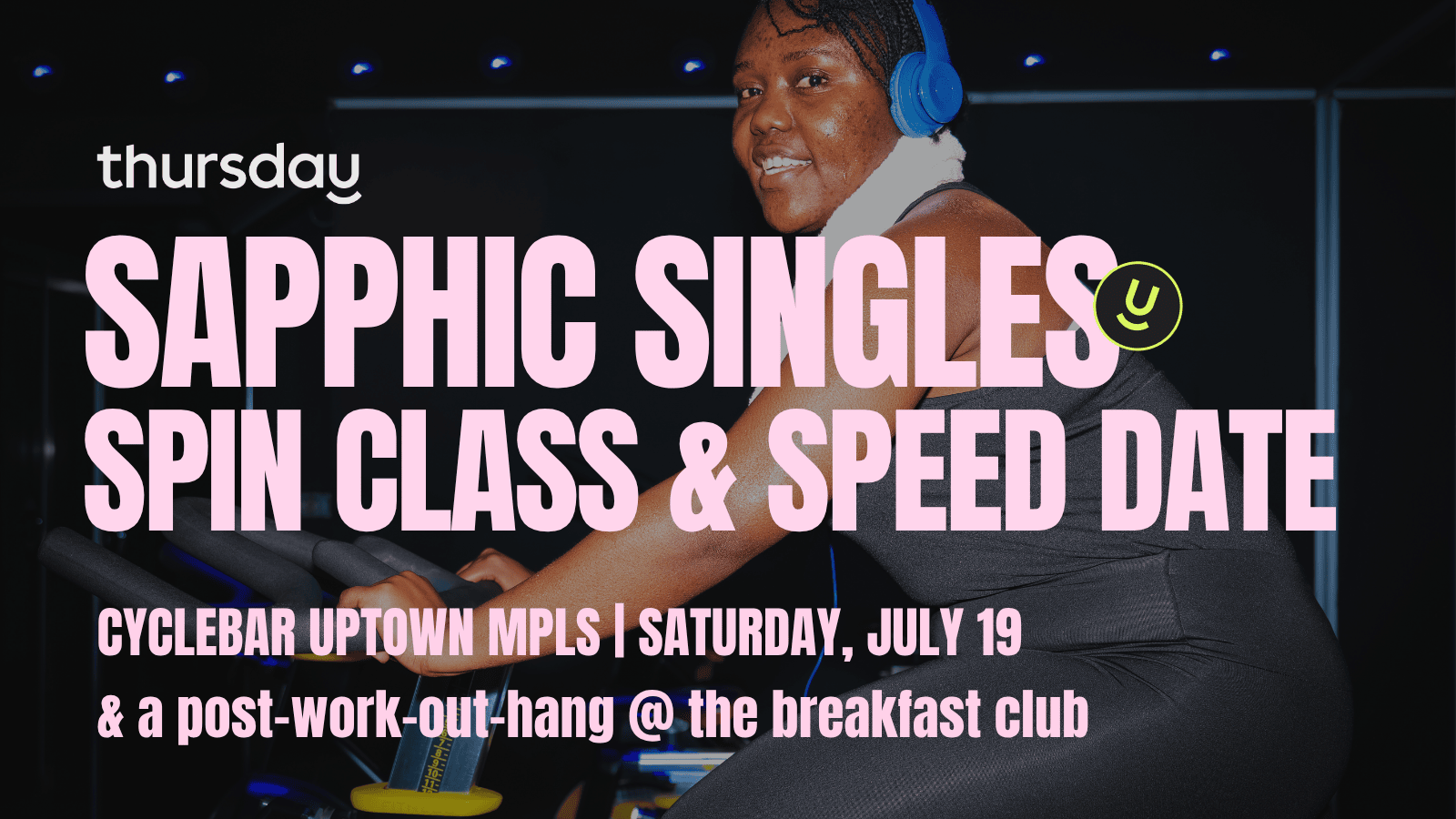 Thursday | Sapphic Singles Spin & Speed Date @ CYCLEBAR Uptown Minneapolis