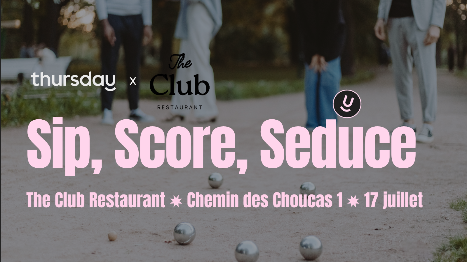 Thursday | Sip, Score, Seduce | Geneva