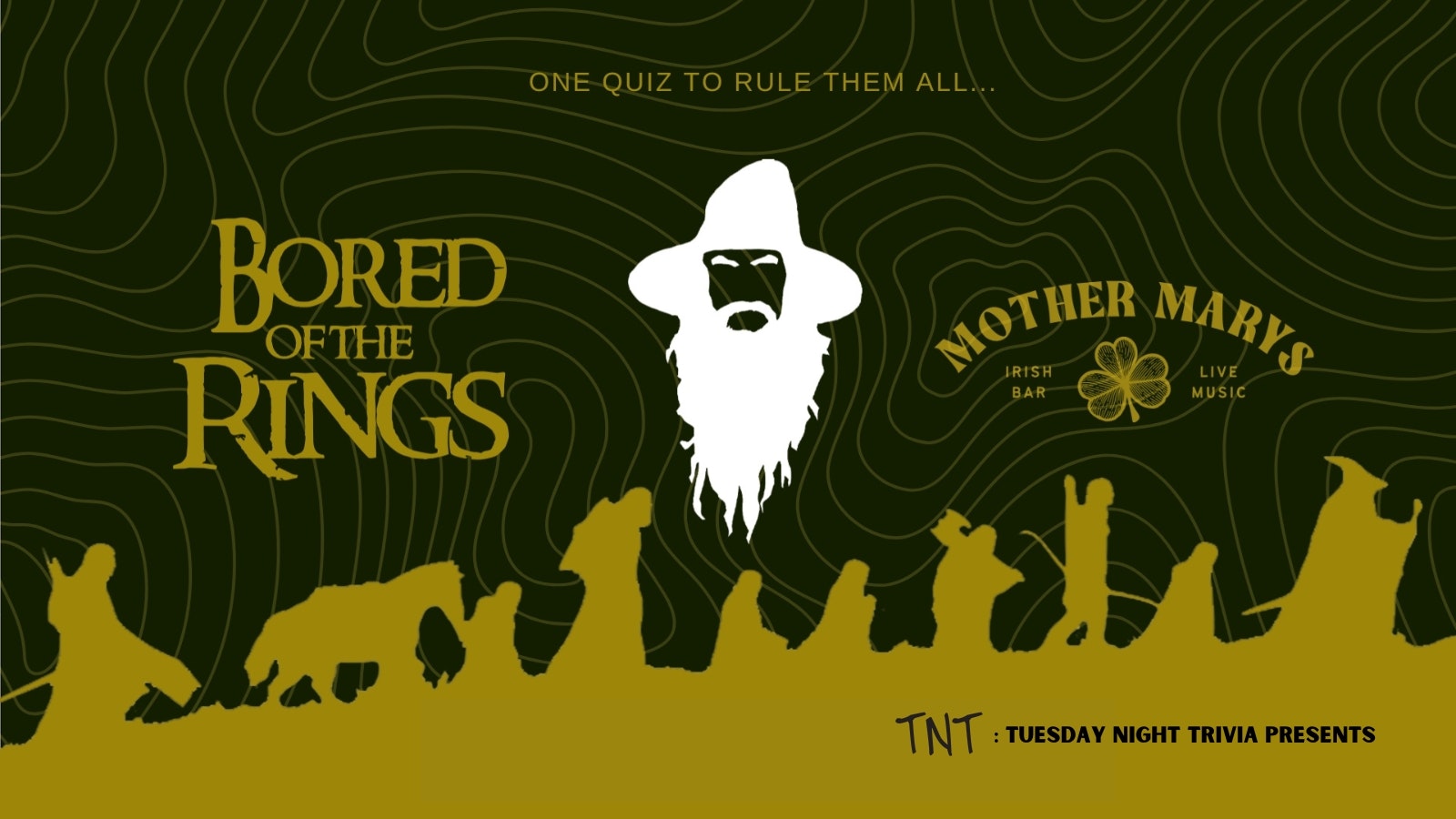 TNT: BORED OF THE RINGS (LORD OF THE RINGS QUIZ) ***50% SOLD OUT**