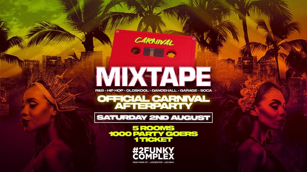 LEICESTER CARNIVAL OFFICIAL AFTER PARTY
