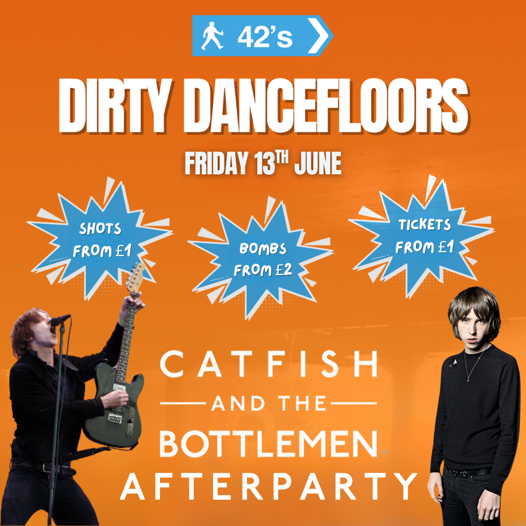 Dirty Dancefloors – Catfish Afterparty!