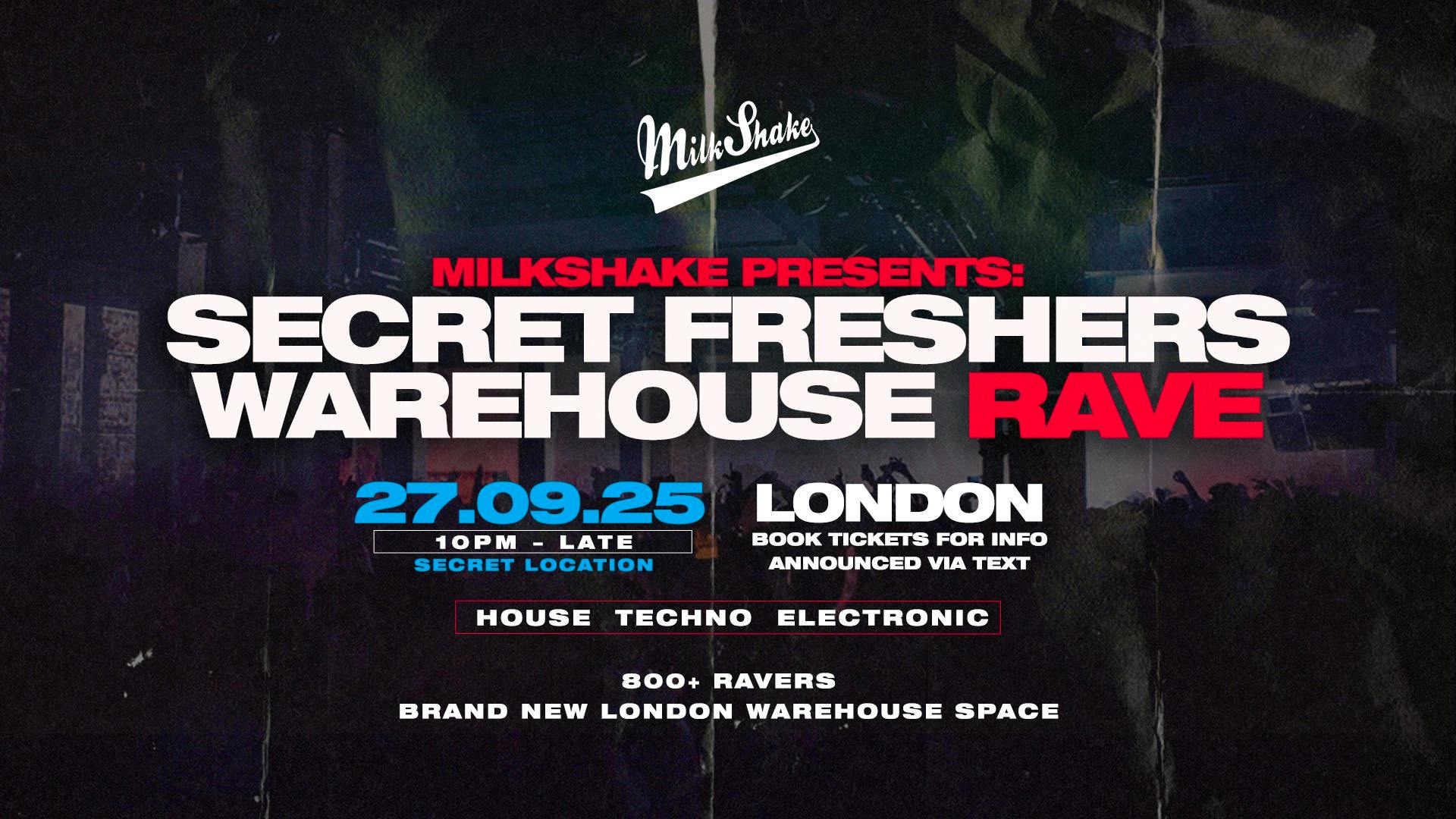 The Secret Freshers Warehouse Rave – London Freshers Week 2025 🔌
