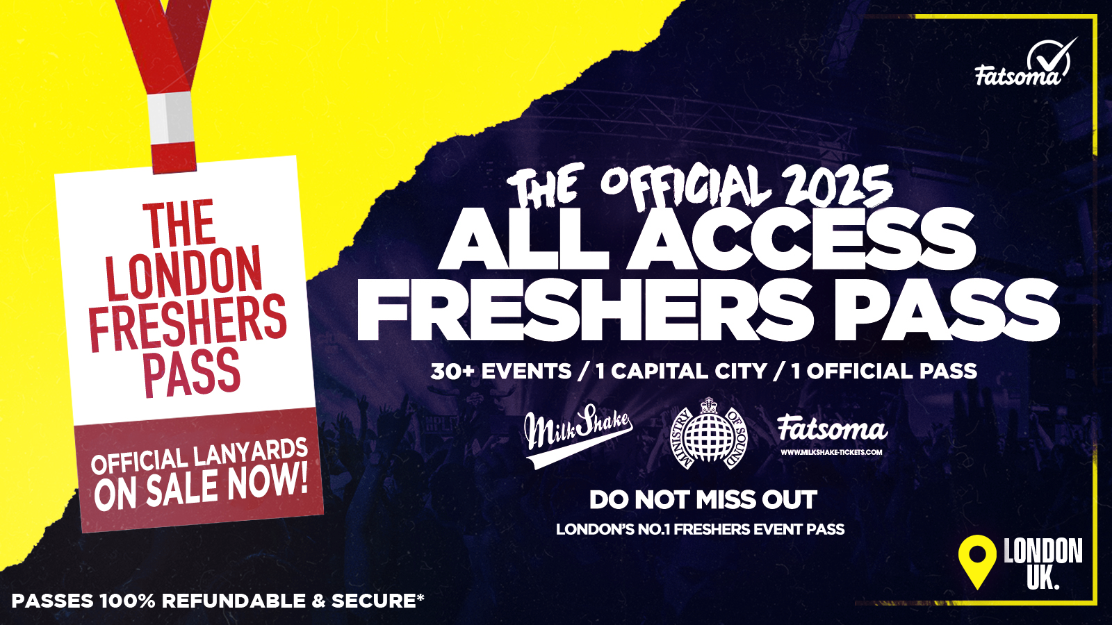 The Official All Access London Freshers Pass 2025  🚨ON SALE NOW! 🚨 | London Freshers Week 2025