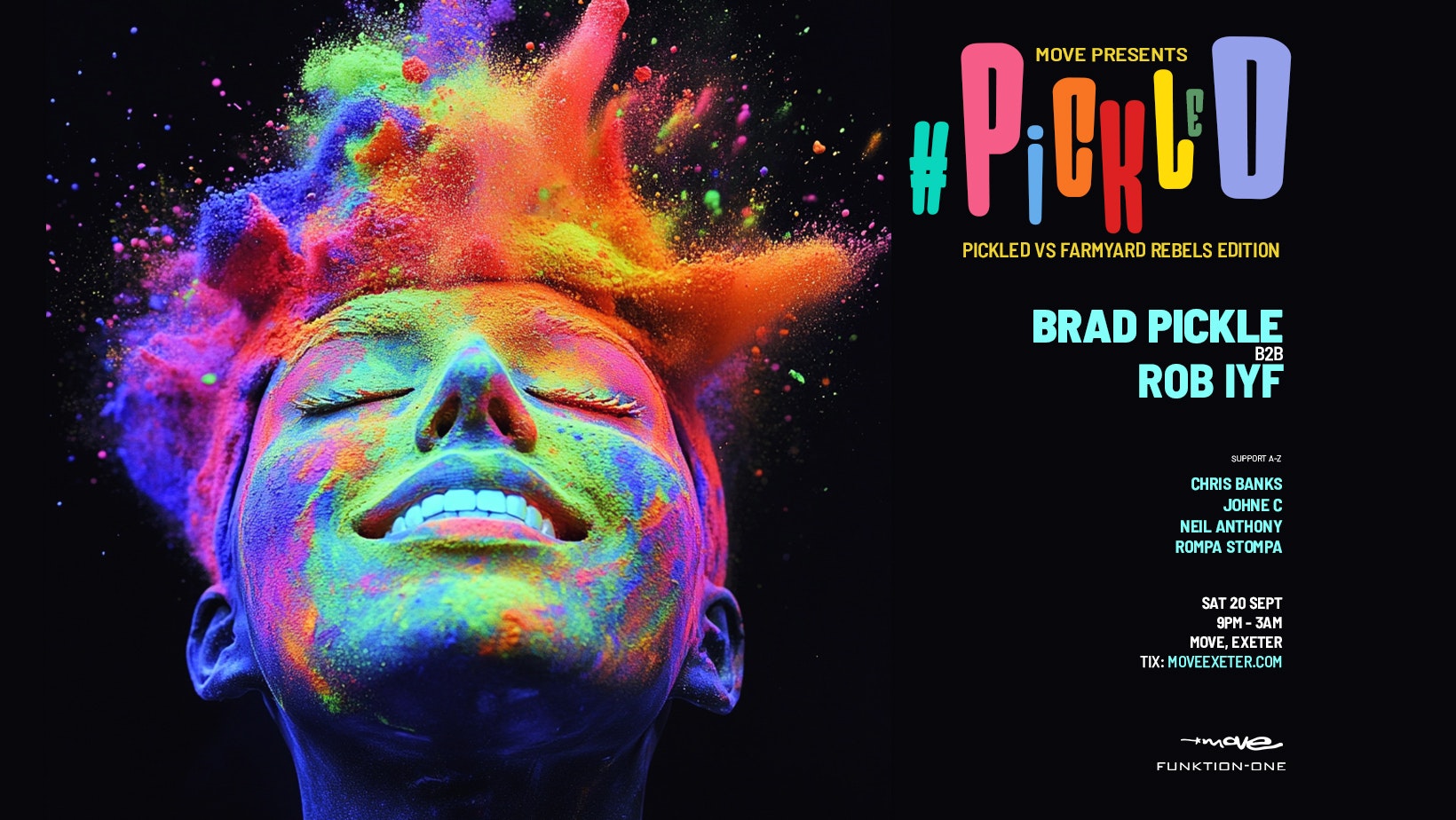 #PICKLED – Brad Pickle & Rob IYF – Hard Dance – Sat 20 Sept – Move – Exeter
